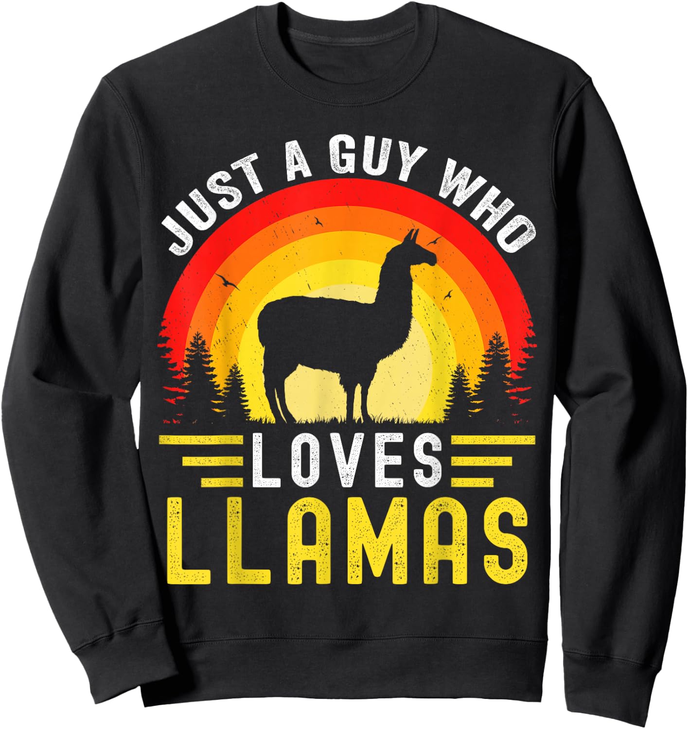 Just A Guy Who Loves Llamas Retro Vintage alpaca Llama Sweatshirt - Sweatshirt | Black