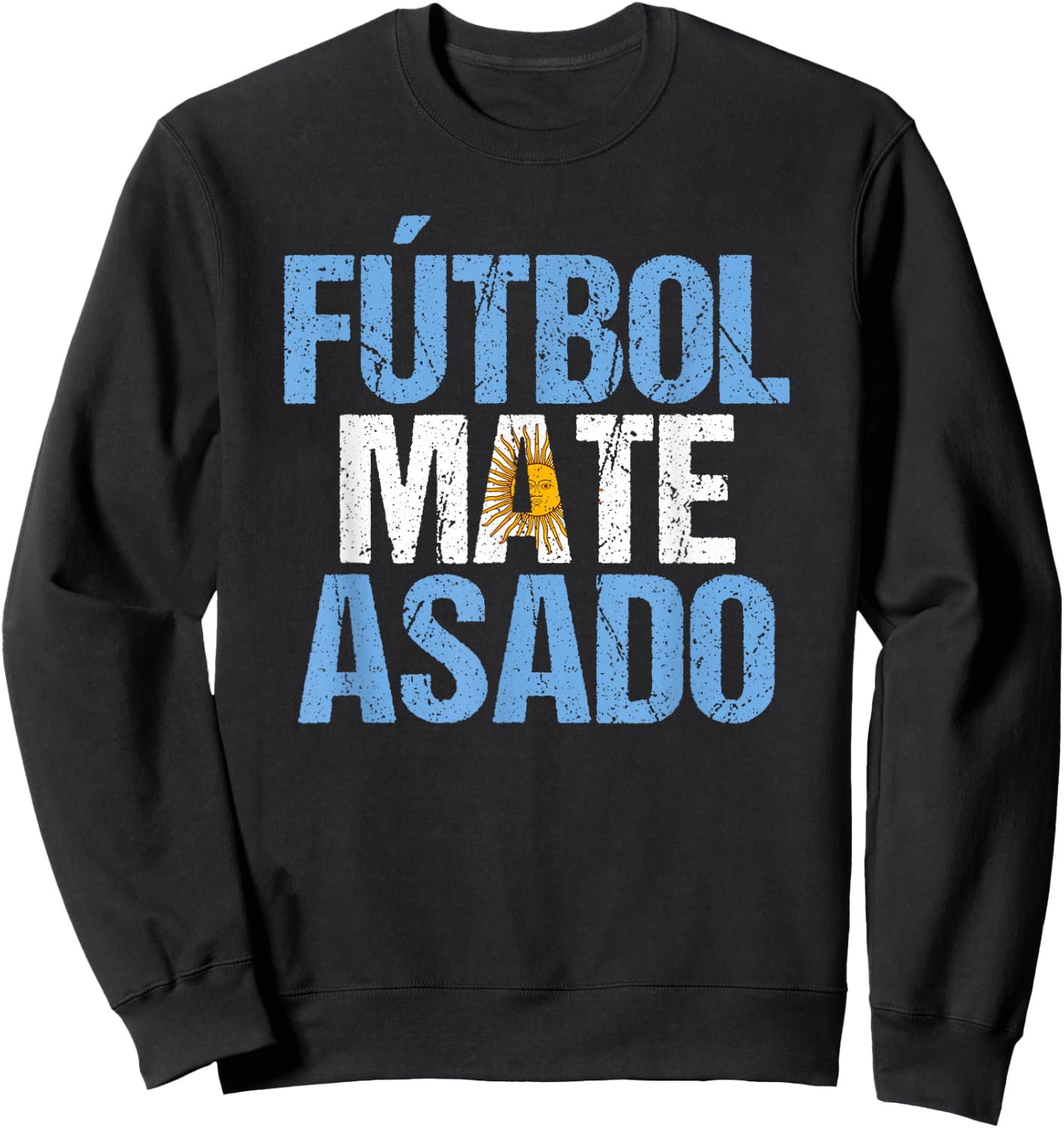 Fútbol Mate Asado Argentinischer Slang Argentinien Sweatshirt - Sweatshirt | Black