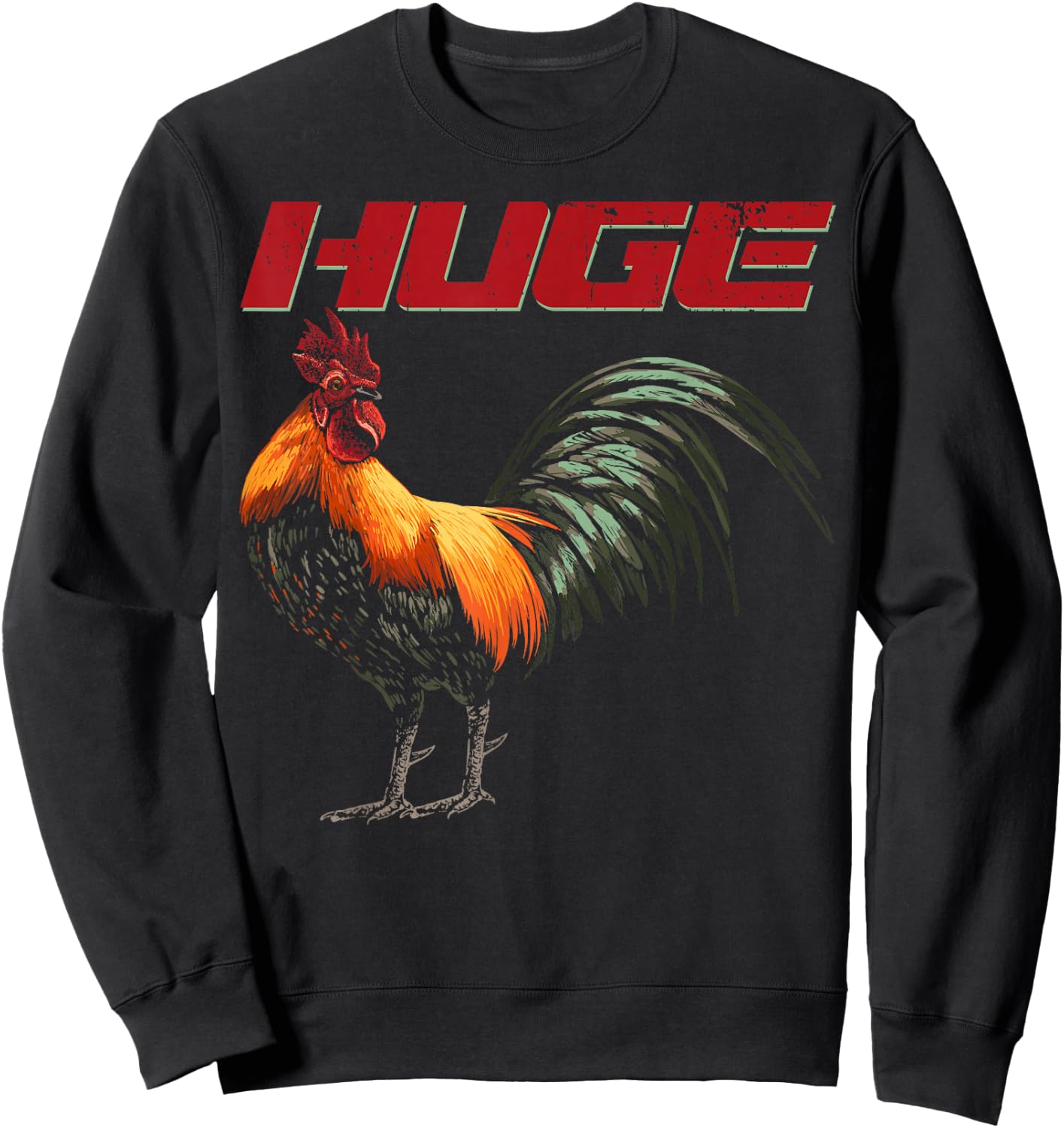 Huge Rooster Chicken Cock Bird Cockfighting Cockerel Sweatshirt - Sweatshirt | Black