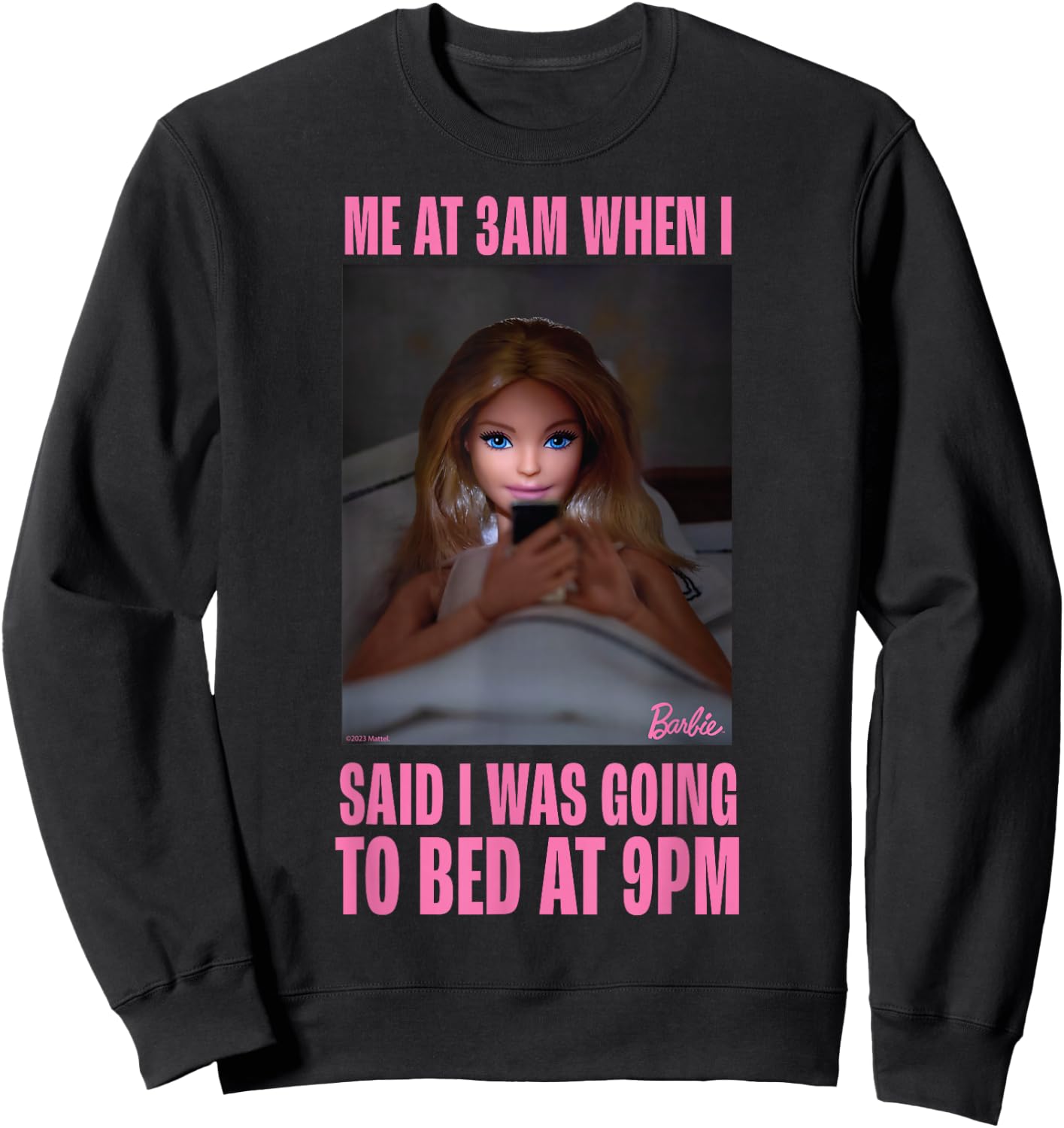 Barbie - Bedtime Meme Sweatshirt - Sweatshirt | Black