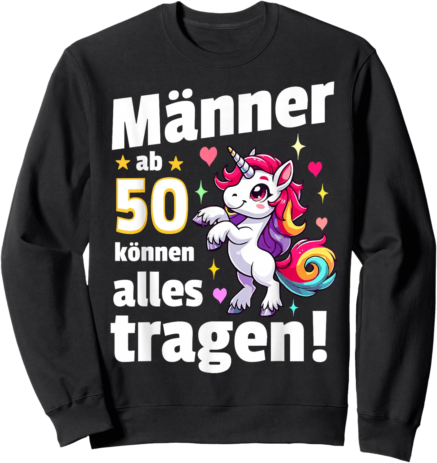 50th Birthday Man Funny Men from 50 Sayings 50s Decorative , black Sweatshirt - Sweatshirt | Black