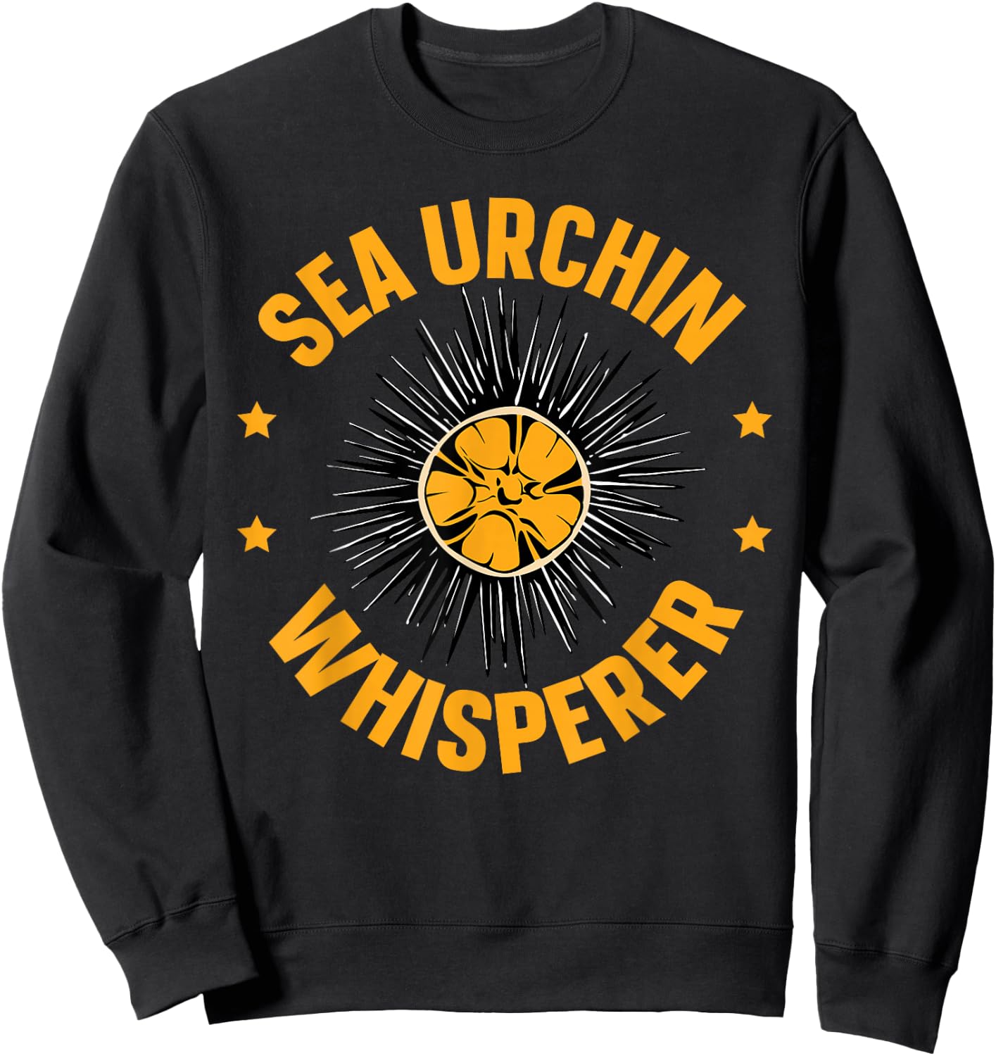 Sea Urchin Whisperer Design for a Sea Urchin fan Sweatshirt - Sweatshirt | Black