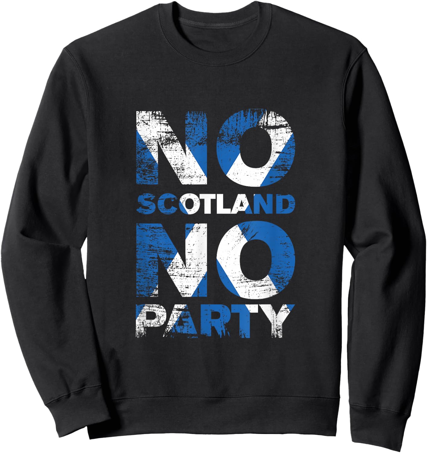 Schottisches Banner Fan Schottland Flagge Retro No Scotland No Party Sweatshirt - Sweatshirt | Black