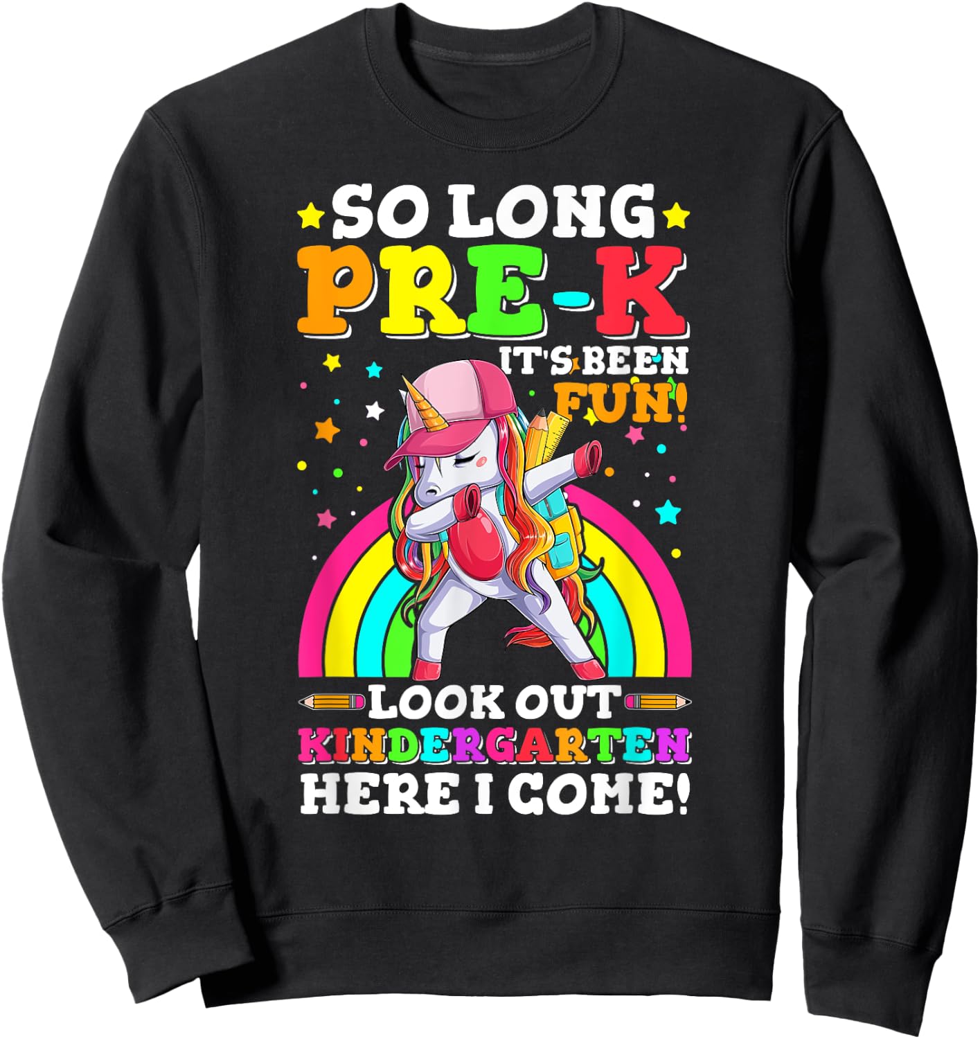 So Long Pre-K Kindergarten Here I Come pre-k graduation Sweatshirt - Sweatshirt | Black