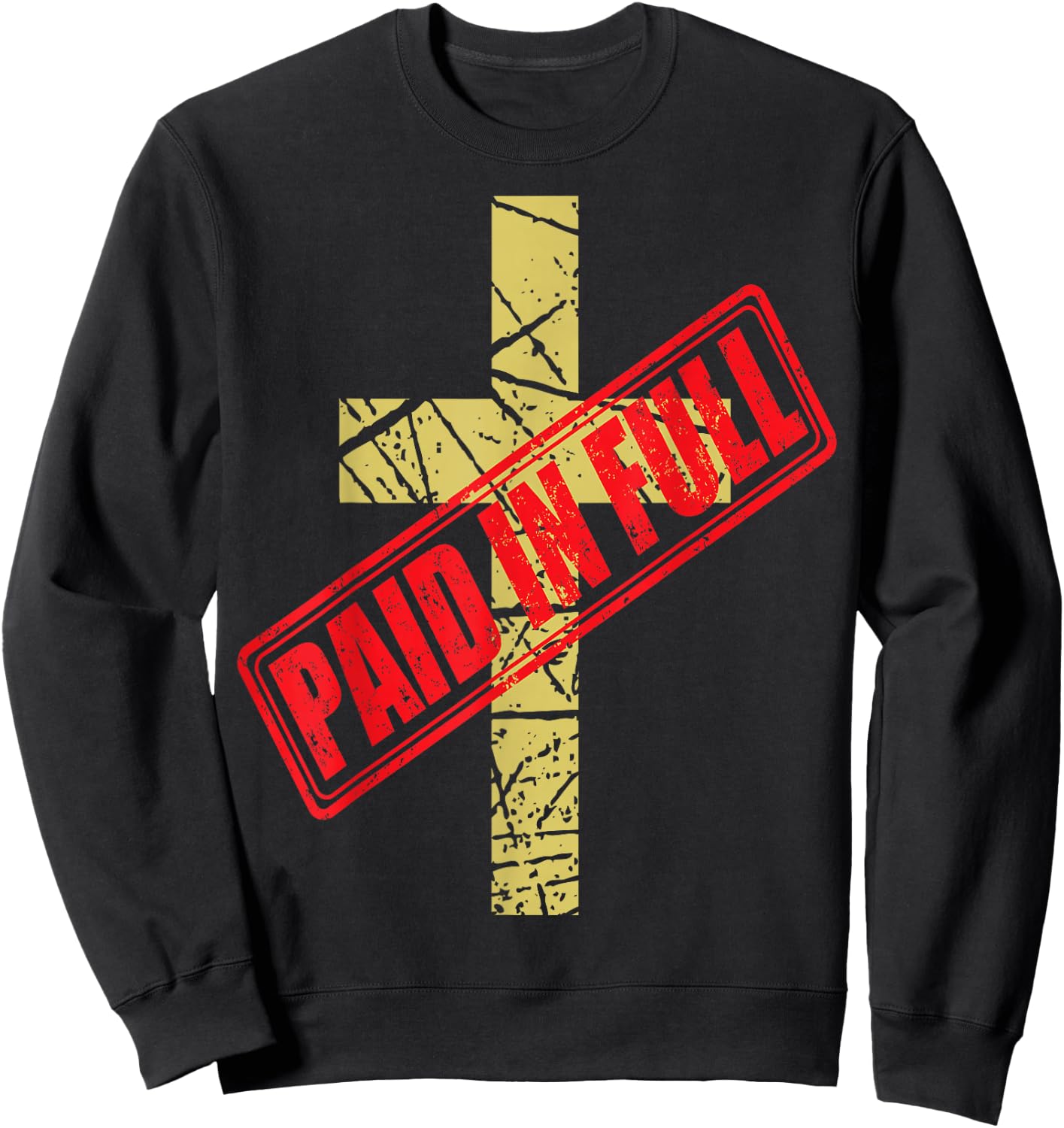 Cross PAID IN FULL Sweatshirt - Sweatshirt | Black