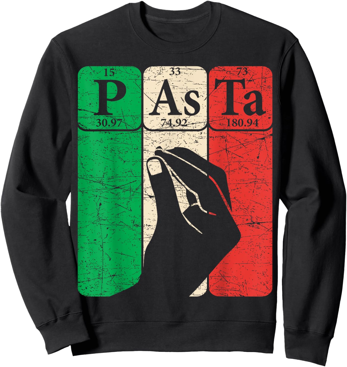 Italian Pasta Periodic Table Elements Italian Hand Gesture Sweatshirt - Sweatshirt | Black