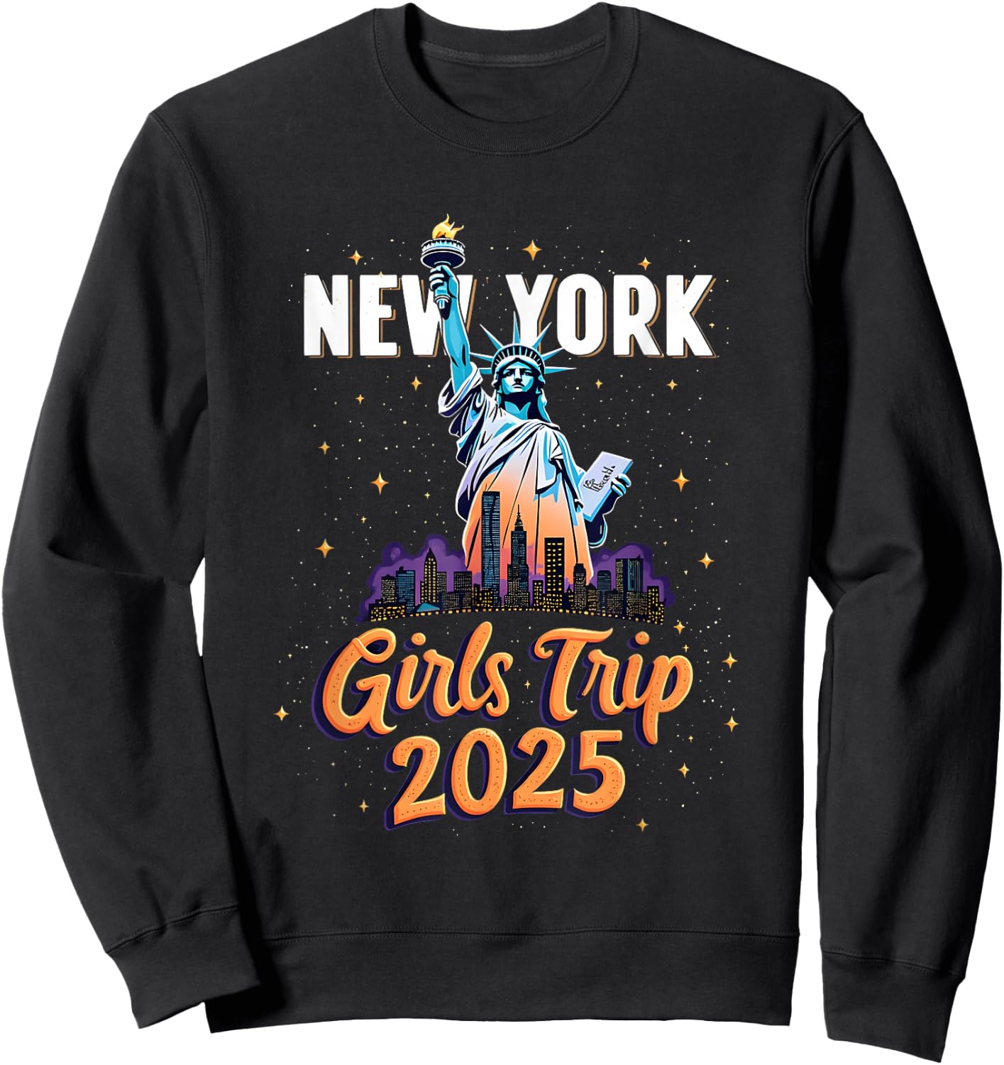 New York Trip 2025 New York Girls Trip 2025 Adventure Design Sweatshirt - Sweatshirt | Black