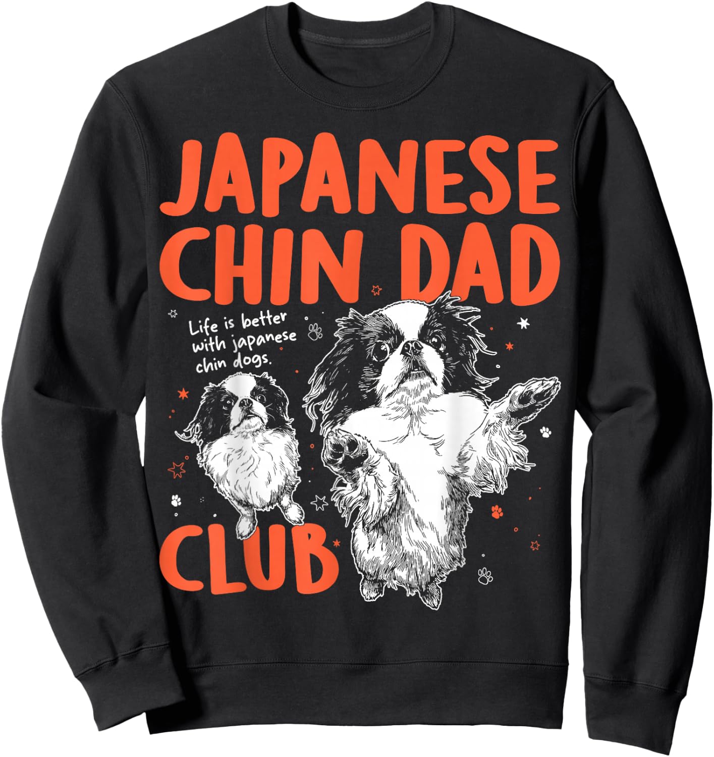 Japanese Chin Dad Club Dog Dad Men Father's Day Sweatshirt - Sweatshirt | Black