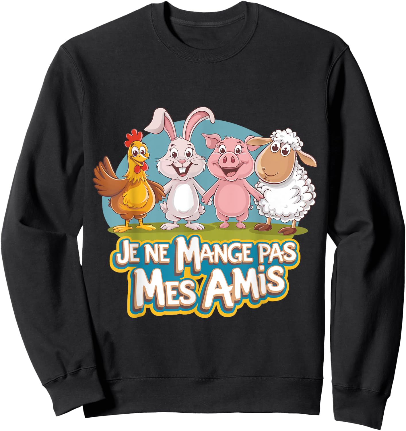 Vegan Gift Je Ne Eat Pas Mes Amis Animal Friend Sweatshirt - Sweatshirt | Black