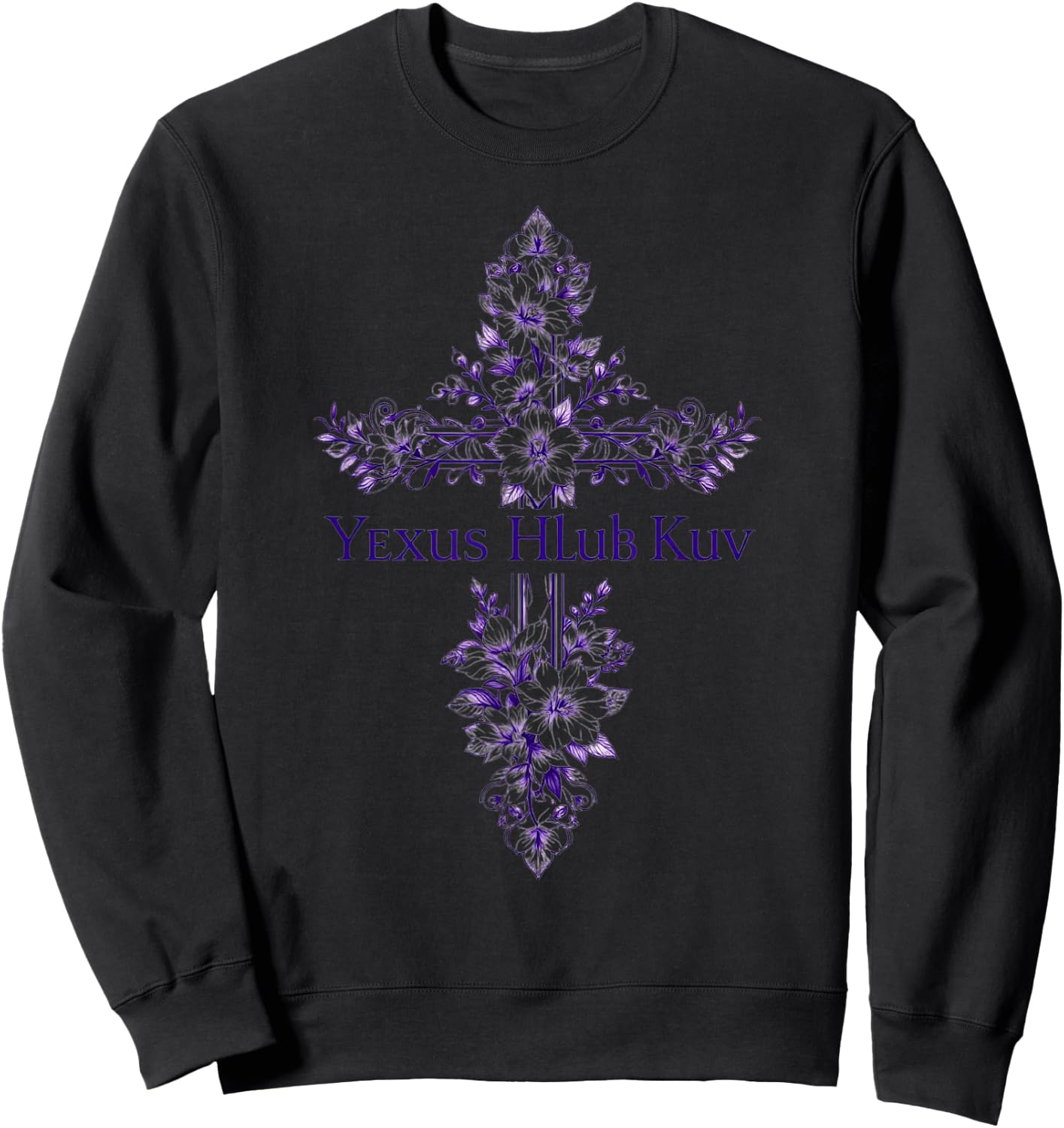 Yexus Hmong Yexus Hlub Kuv Vajtswv Vaajtswv Sweatshirt - Sweatshirt | Black