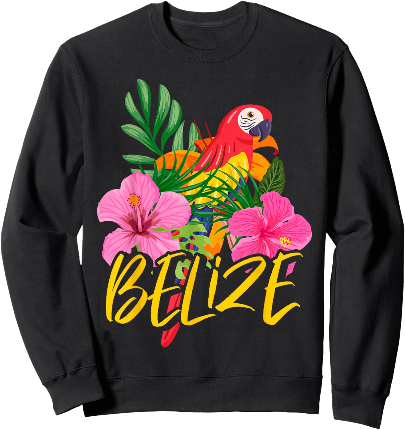 Belize Souvenir Macaw Parrot Hibiscus Flowers Sweatshirt - Sweatshirt | Black