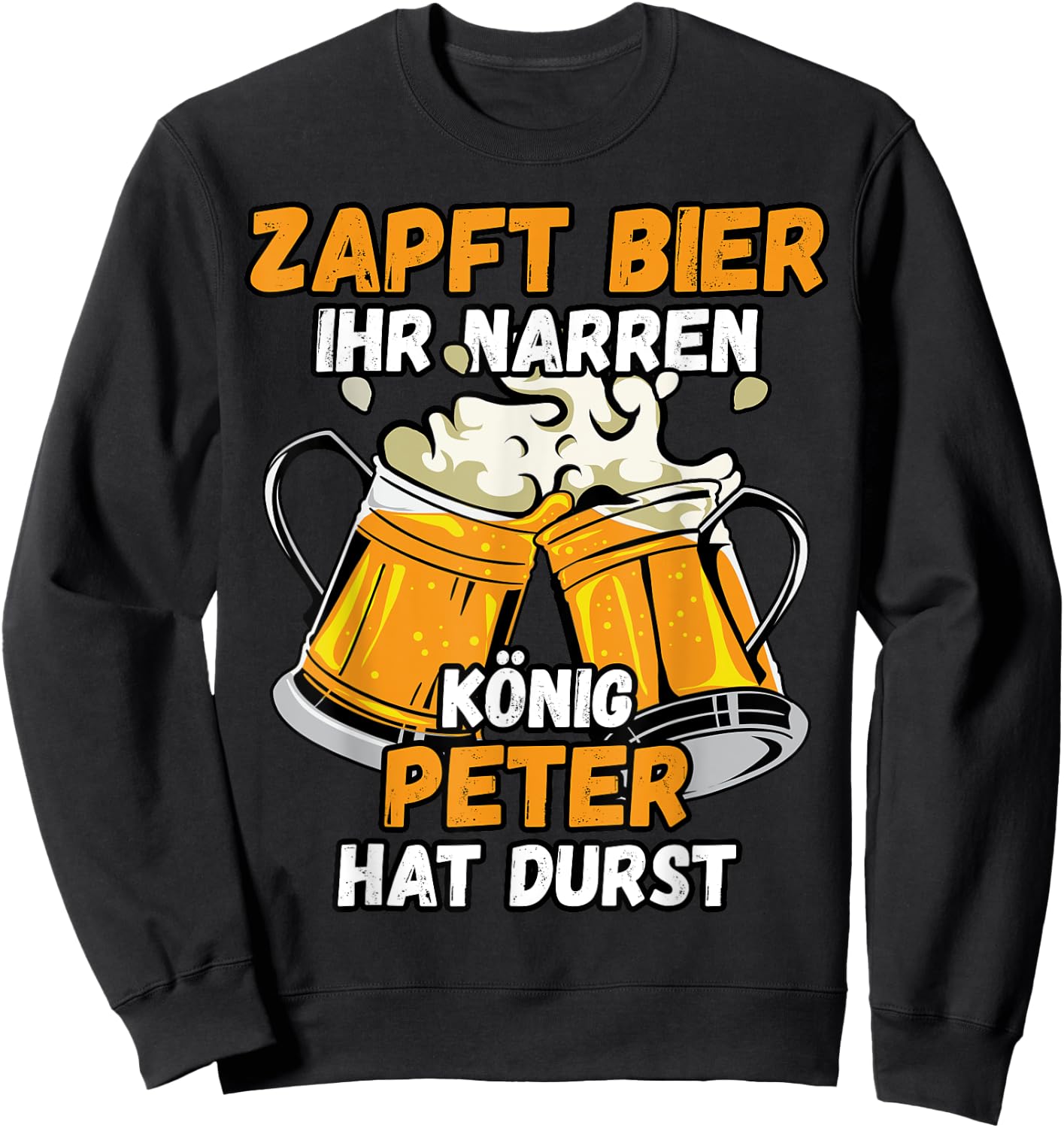 PETER Name Vorname Biertrinker Bier Spruch Sweatshirt - Sweatshirt | Black