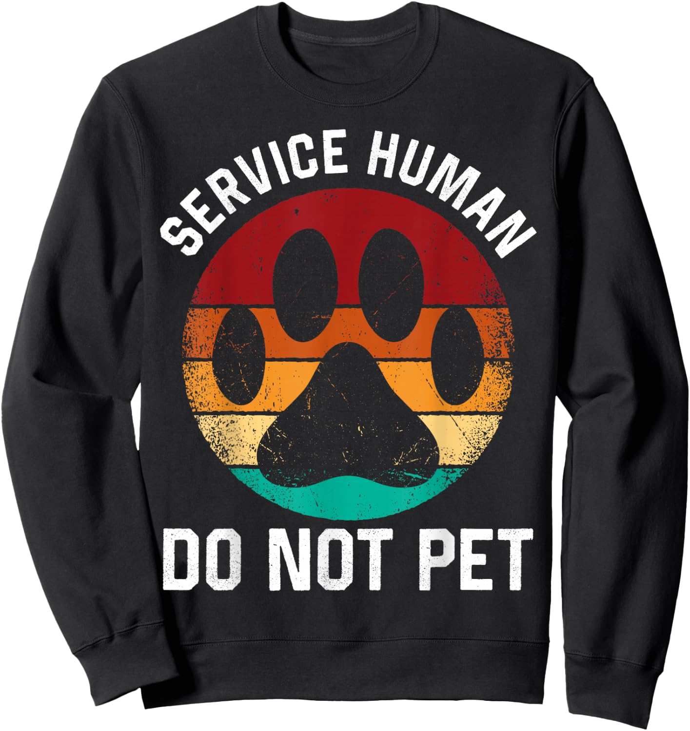 Retro Emotional Puppy Support Dog Human Service Human Do Not Pet Funny Dog Vintage Rescue Dog Owner -Adults Black Cotton Polyester Short Sleeve Sweatshirt - Sweatshirt | Black