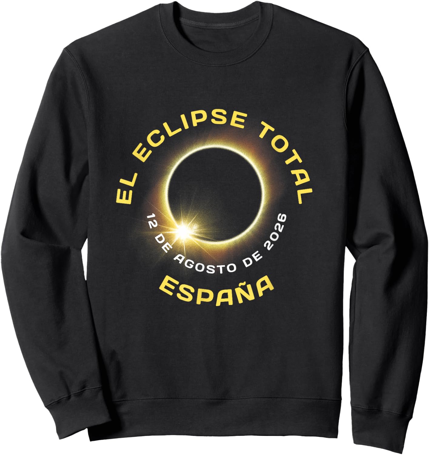 Espana Espagne Totalité de l'éclipse Solaire 12 août 2026 Sweatshirt - Sweatshirt | Black