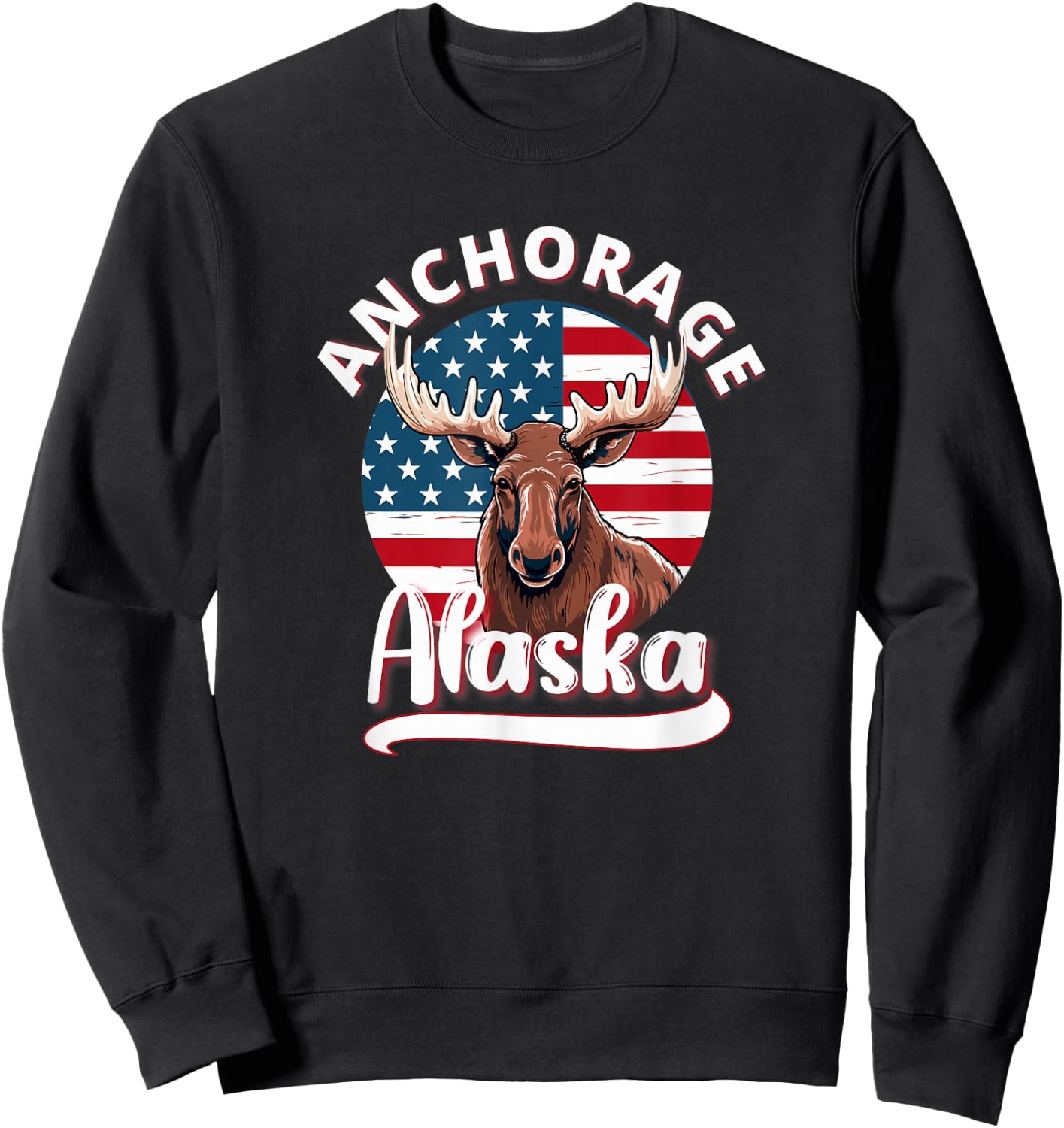 Anchorage Alaska Moose Viewing Alaskan Flag Hunting Souvenir Sweatshirt - Sweatshirt | Black