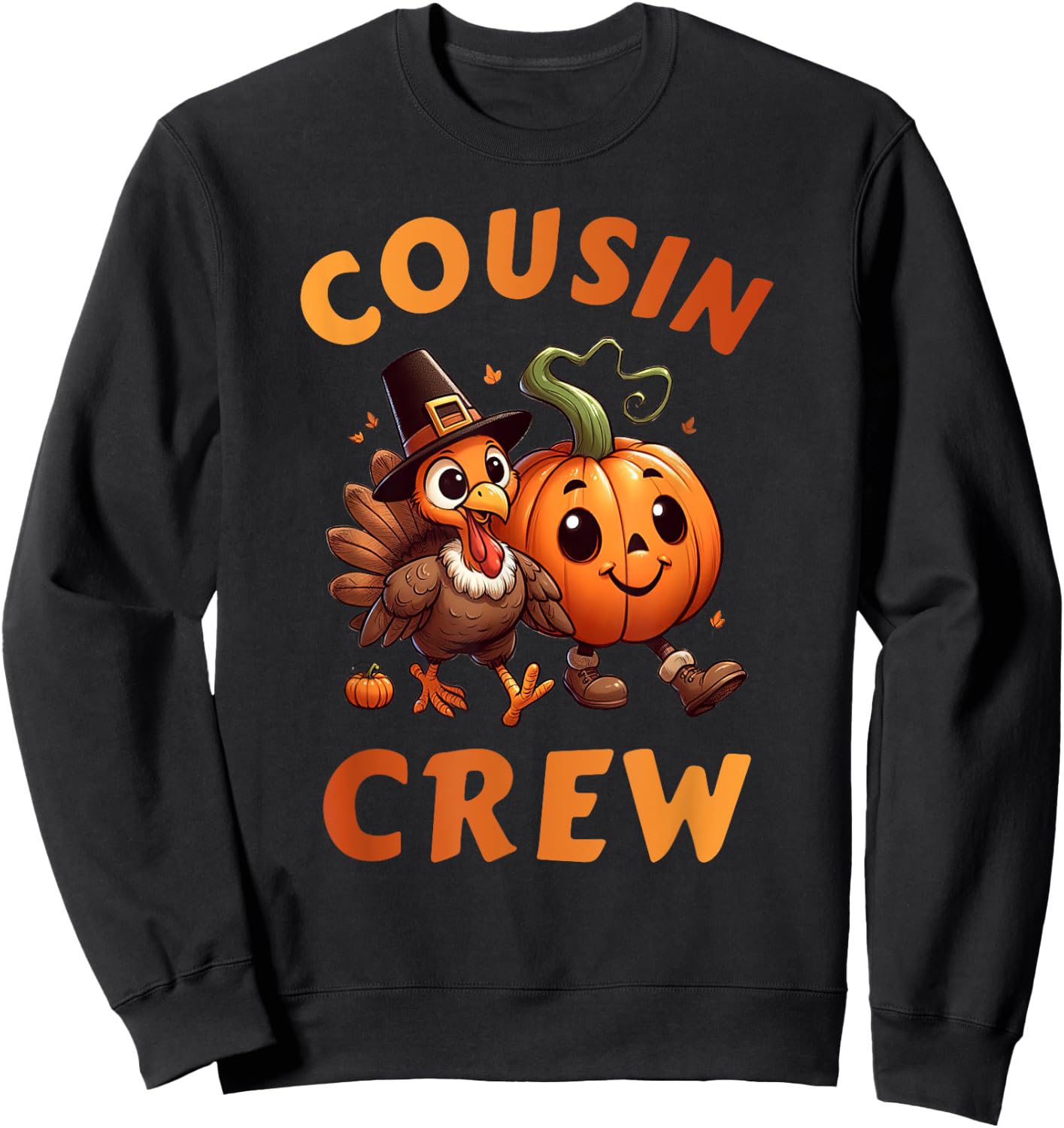Cousin Crew Thanksgiving Family Matching Turkey Day Fall Sweatshirt - Sweatshirt | Black