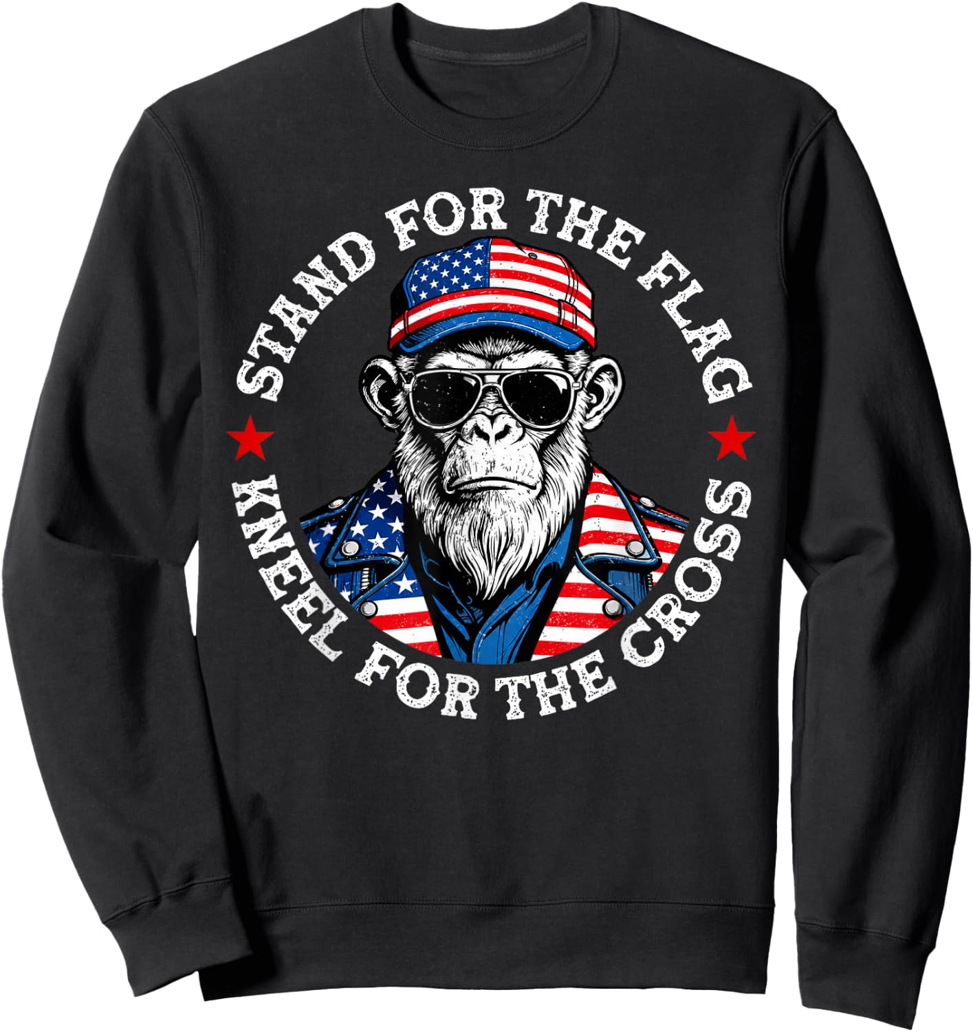 Stand for The Flag Kneel for The Cross Patriotic Monkey Sweatshirt - Sweatshirt | Black