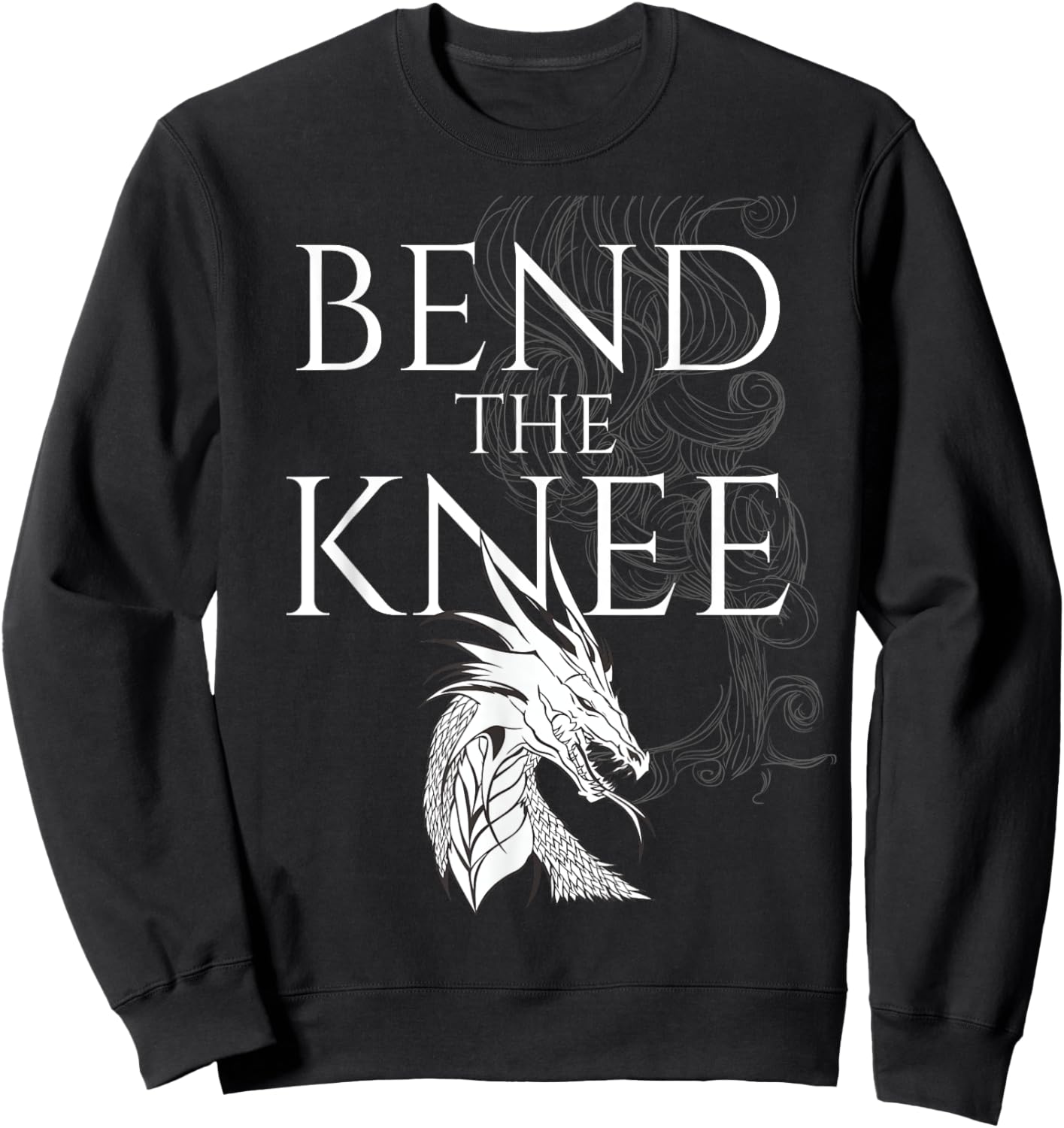 Bend The Knee Fantasy Dragon Sweatshirt - Sweatshirt | Black