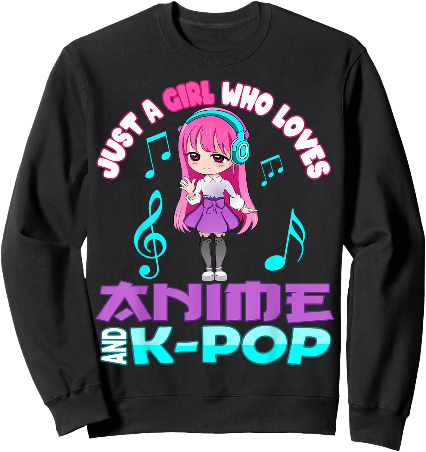 Just a Girl who loves Anime and K-pop Chibi Merch KPOP Otaku Sweatshirt - Sweatshirt | Black