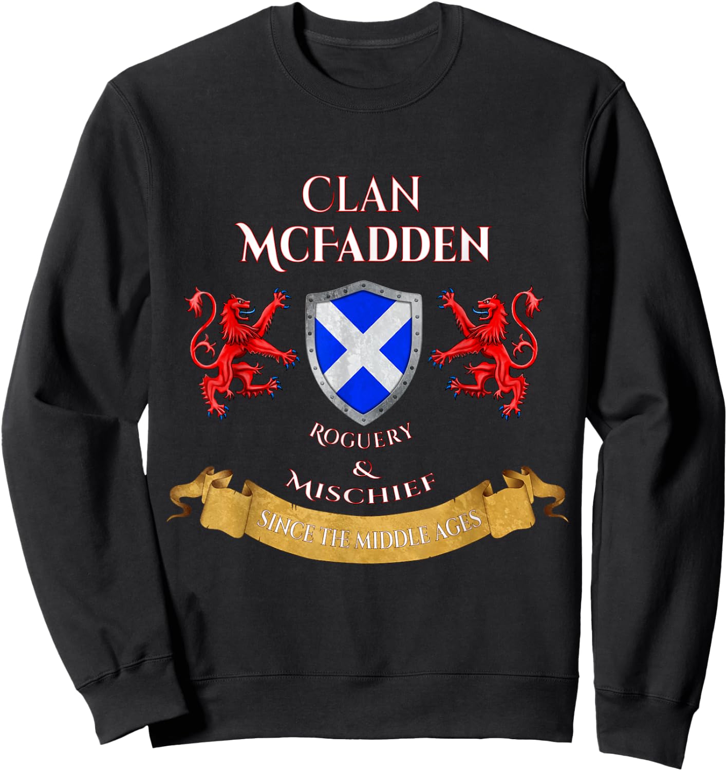 McFadden Scottish Family Clan Middle Ages Mischief Sweatshirt - Sweatshirt | Black