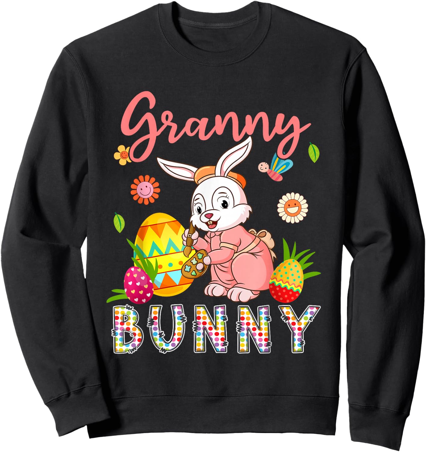 Granny Bunny Floral Bunny Drawing Easter Eggs Hunting Lover Sweatshirt - Sweatshirt | Black