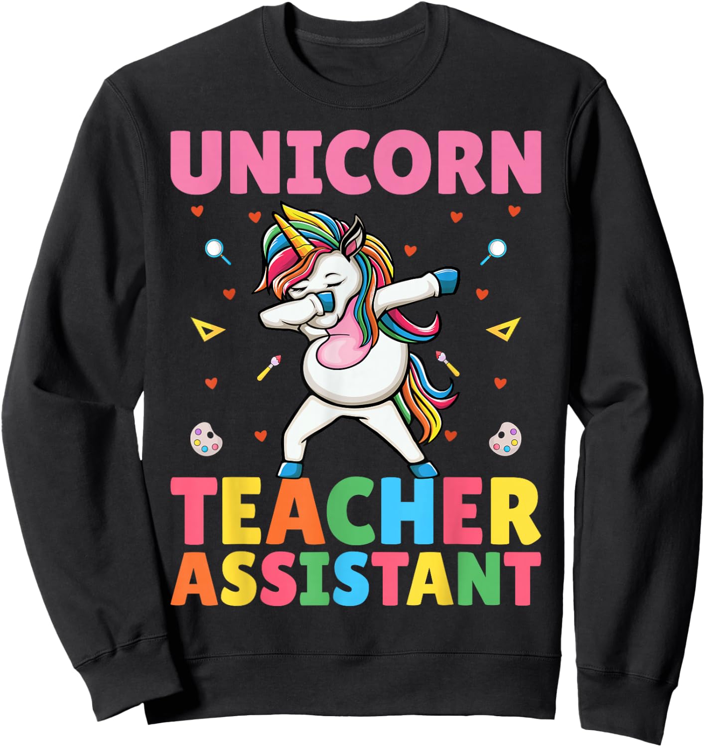 Dabbing Unicorn Teacher Assistant - Funny Teaching Aide Sweatshirt - Sweatshirt | Black
