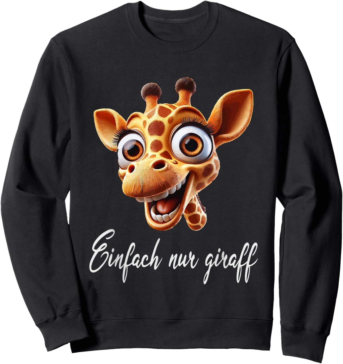 Lustige Giraffe mit coolem Spruch Giraffenkopf Sweatshirt - Sweatshirt | Black