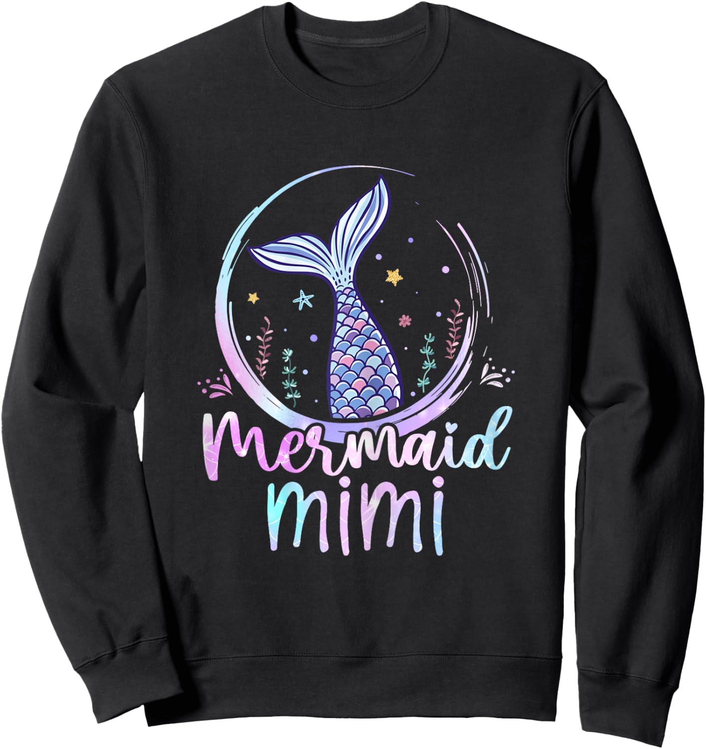 Mermaid Mimi Birthday Mermaid Girl Beach Mermaid Tail Sweatshirt - Sweatshirt | Black