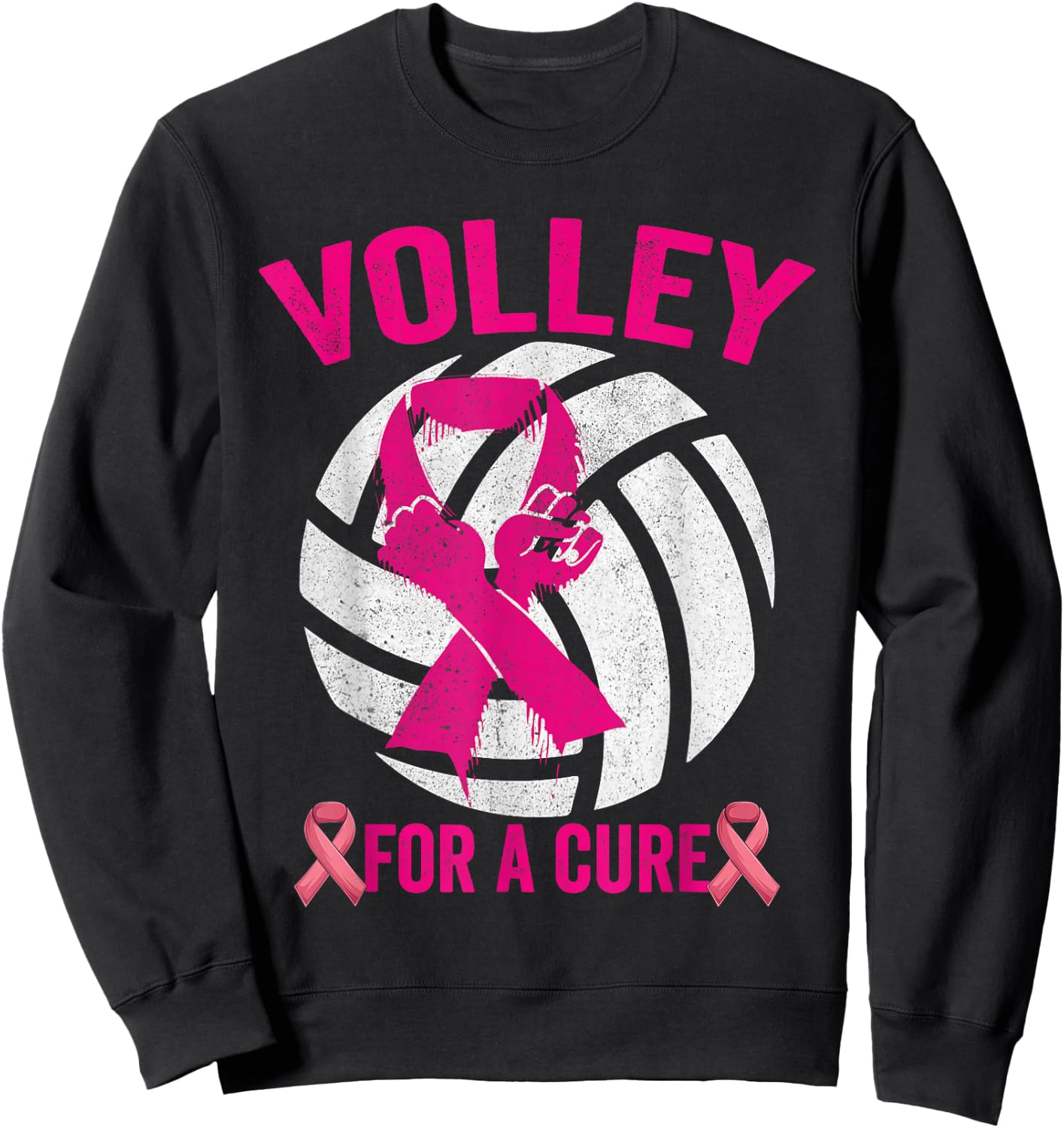 Volley For A Cure Volleyball Breast Cancer Awareness Sweatshirt - Sweatshirt | Black