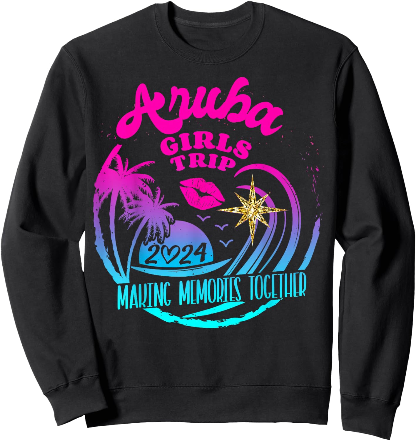 Girls Trip Aruba 2024 Beach Weekend Birthday Squad Sweatshirt - Sweatshirt | Black