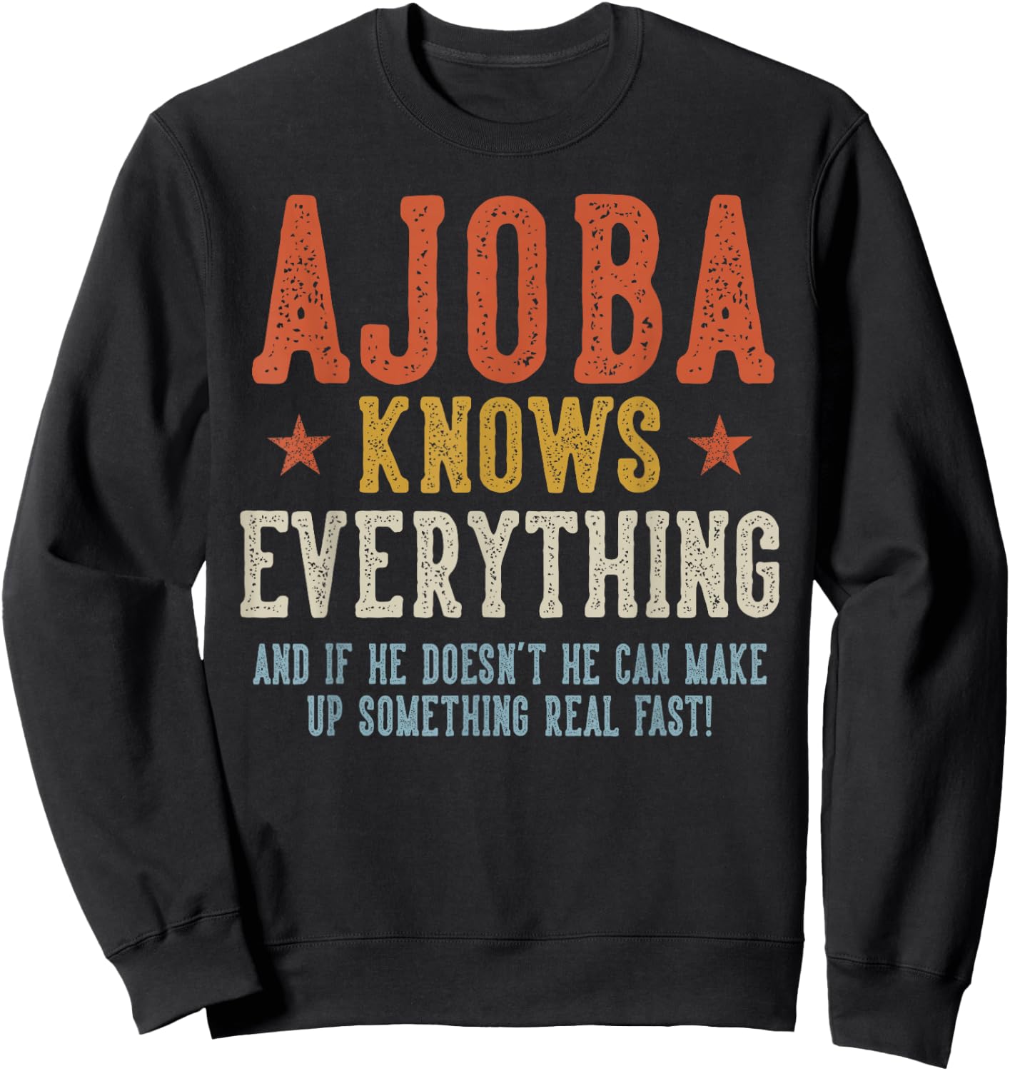 AJOBA Knows Everything Father's Day Retro Vintage Sweatshirt - Sweatshirt | Black