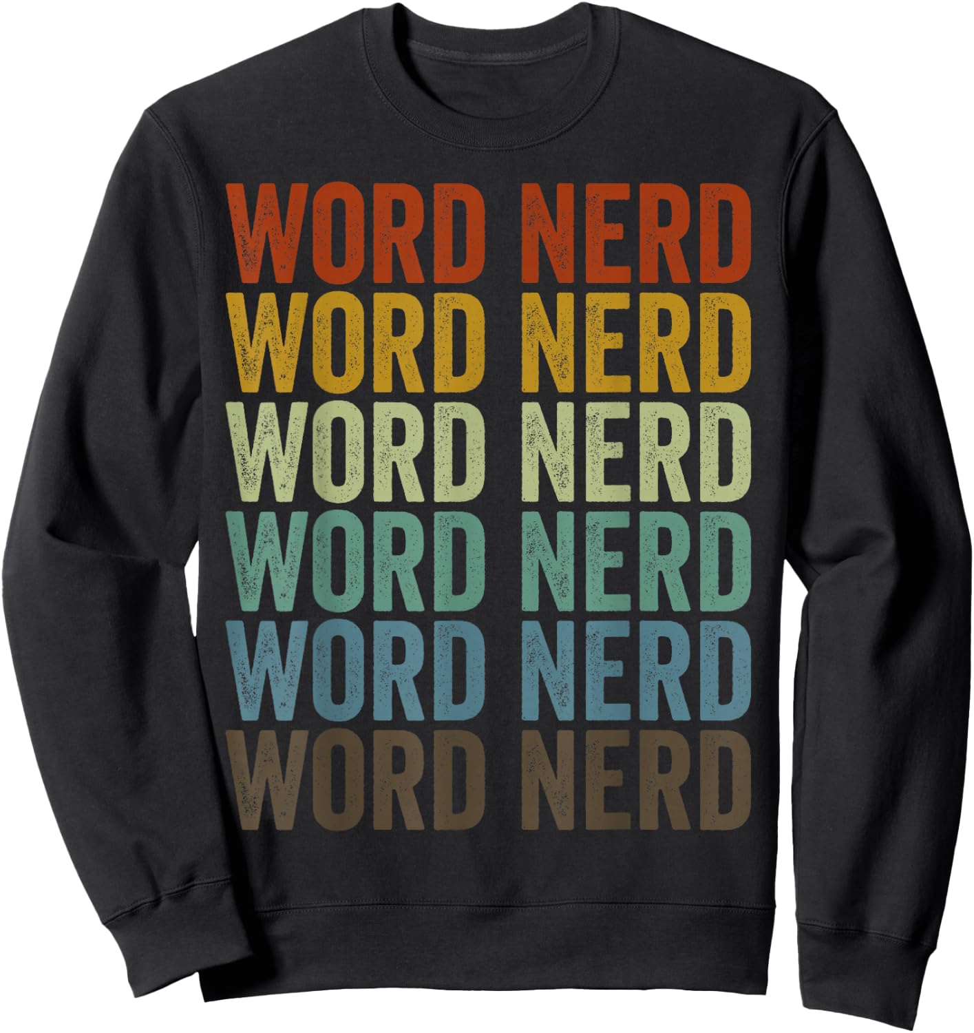 Word Nerd Book Lover Reader Bookworm Sweatshirt - Sweatshirt | Black