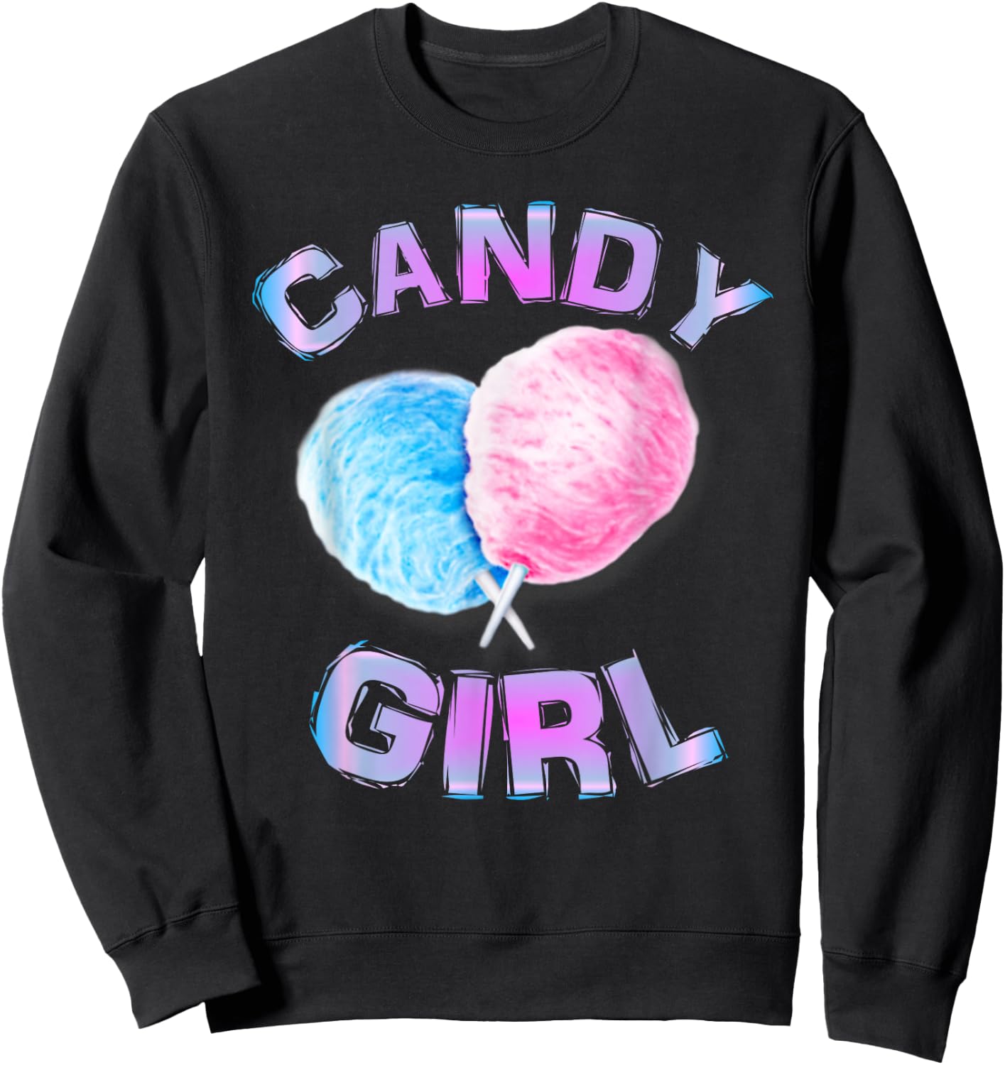 Cotton Candy Girl Cute Fun Girls Juniors Women Ages 3 to 63 Sweatshirt - Sweatshirt | Black