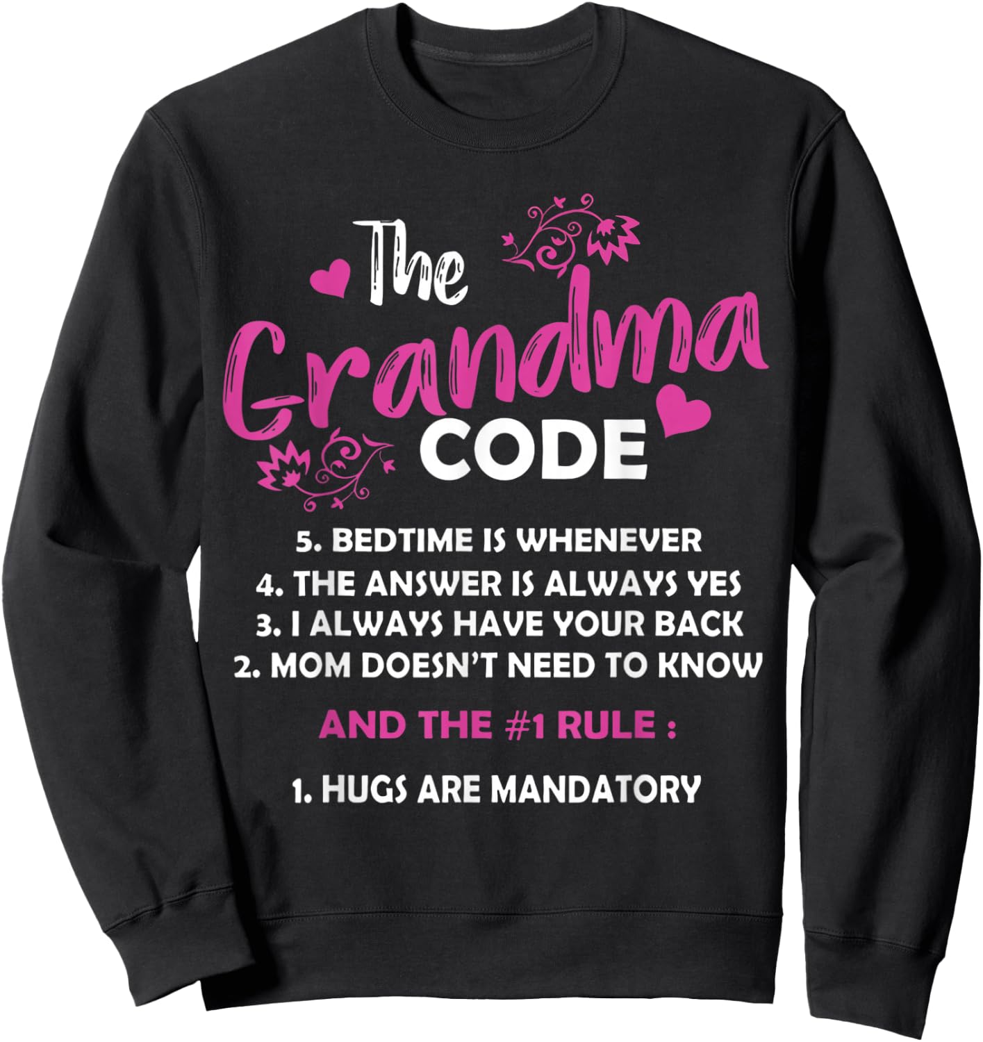 Funny Grandma Grandmother Rules - Women's Classic Fit Black Short Sleeve Cotton Blend - Small Sweatshirt - Sweatshirt | Black