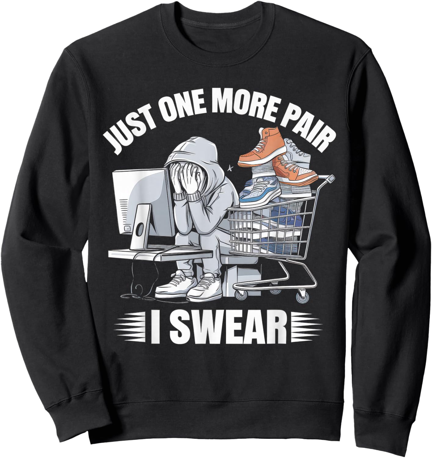 Sneaker Sneakerhead Streetwear Urban Sweatshirt - Sweatshirt | Black