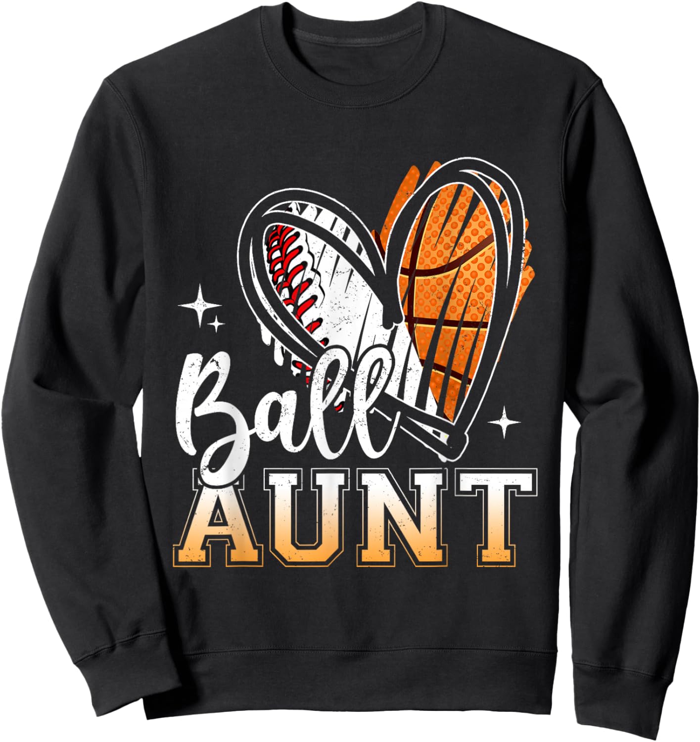 Ball Aunt Baseball Basketball Aunt Mothers Day Sweatshirt - Sweatshirt | Black