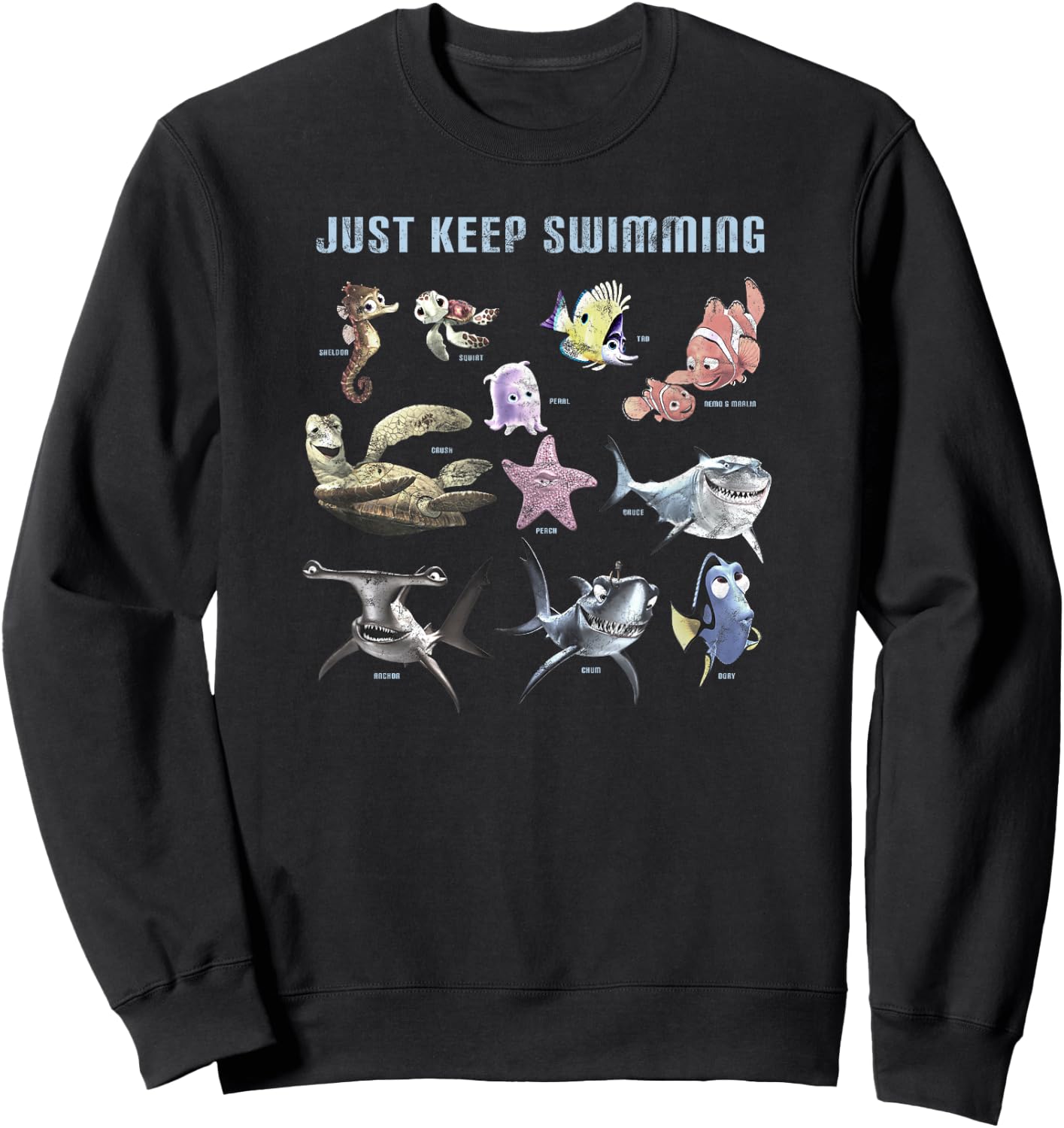 Disney Pixar Finding Nemo Group Chart Just Keep Swimming Sweatshirt - Sweatshirt | Black