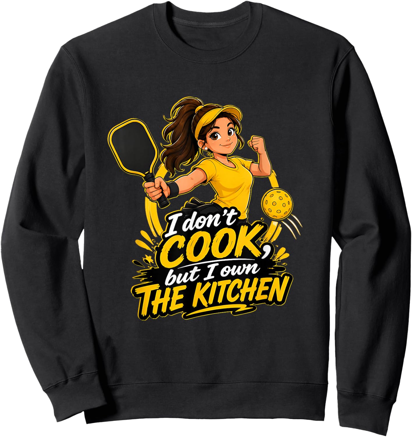 Funny Pickleball Shirts Dink Player Kitchen Joke Funny Meme Sweatshirt - Sweatshirt | Black