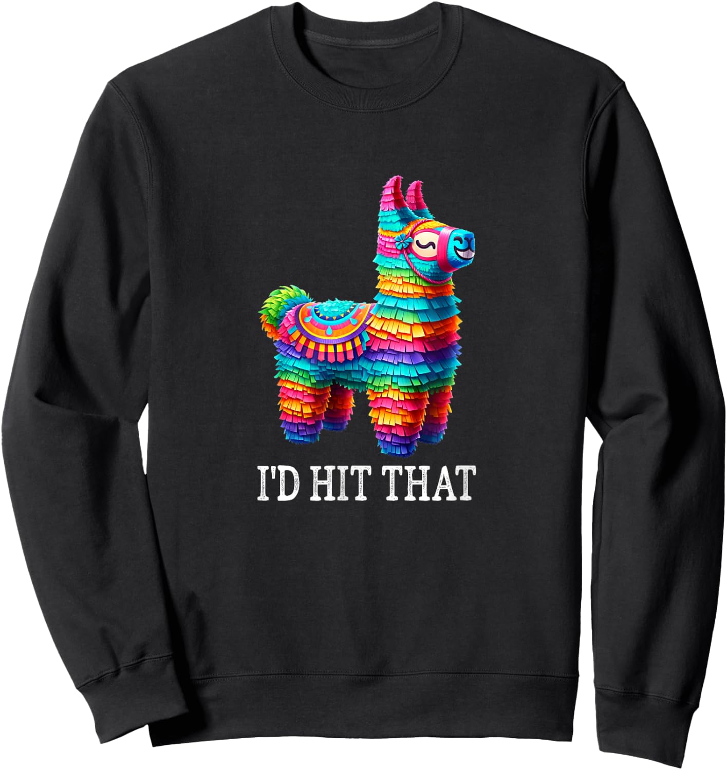 Pinata - I'd Hit That - Vintage Style Sweatshirt - Sweatshirt | Black