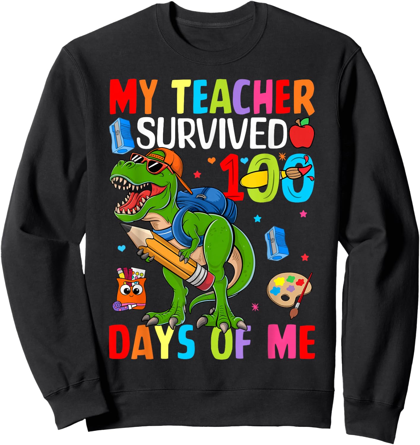 100 Days of School Shirt Boys Girls Kids 100th Day Teacher Sweatshirt - Sweatshirt | Black