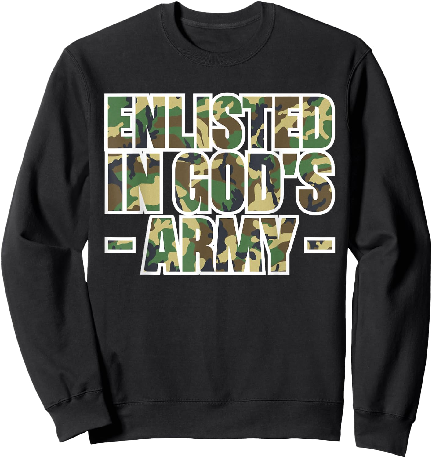 Enlisted In God's Army Sweatshirt - Sweatshirt | Black