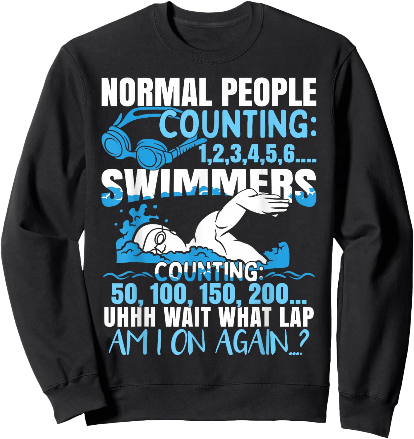 Funny Swimming Humor Swim Sweatshirt - Sweatshirt | Black