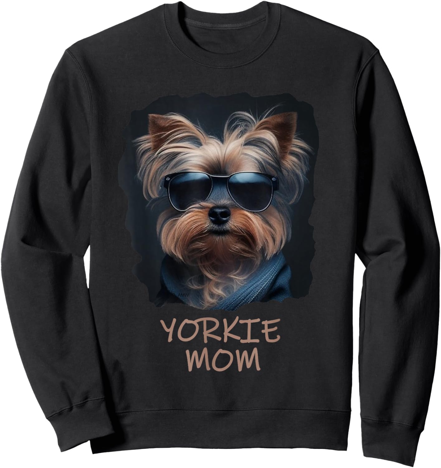 Yorkie Mom - cute cool dog in sunglasses (C) Sweatshirt - Sweatshirt | Black