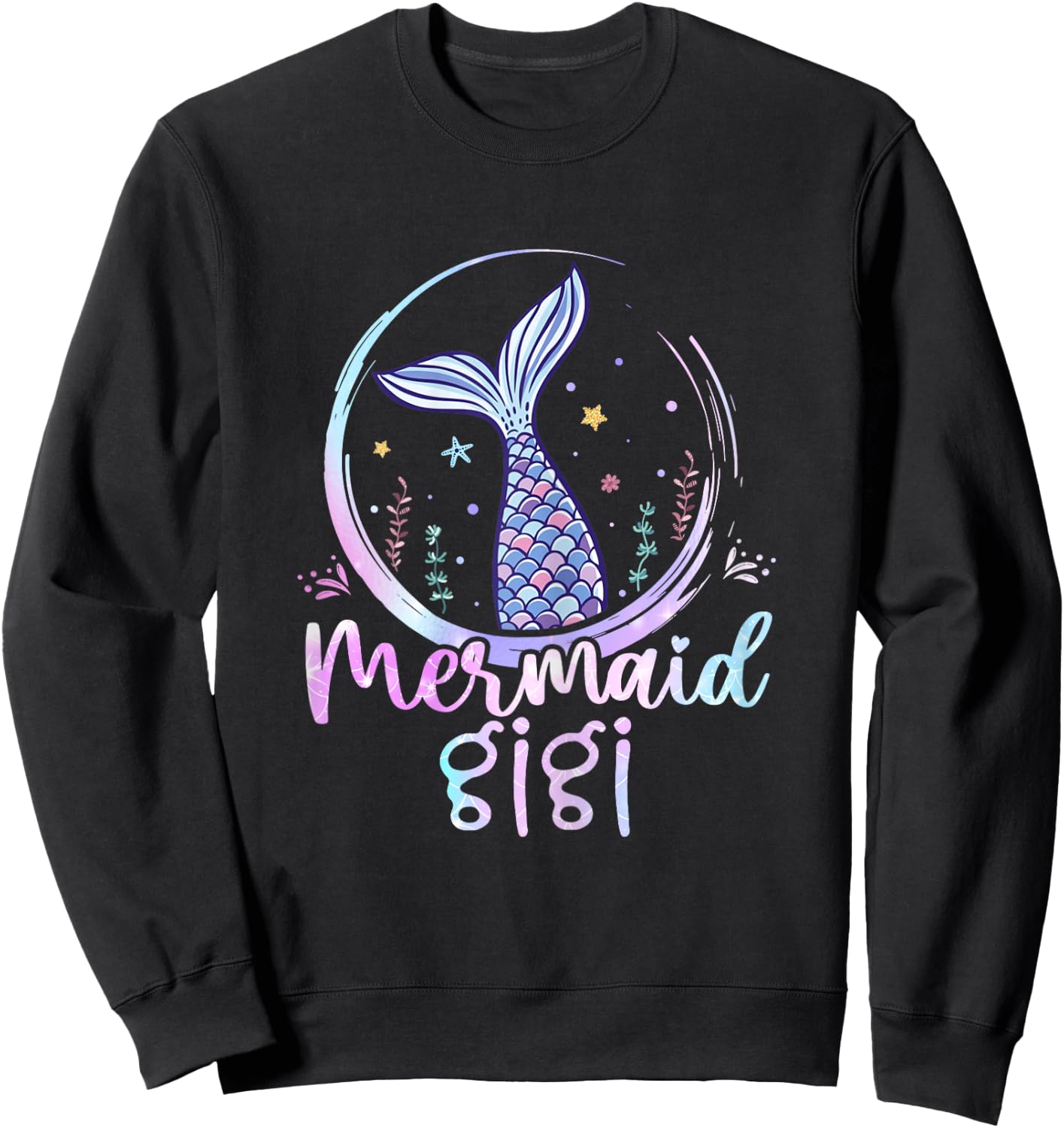 Mermaid Gigi Birthday Mermaid Girl Beach Mermaid Tail Sweatshirt - Sweatshirt | Black