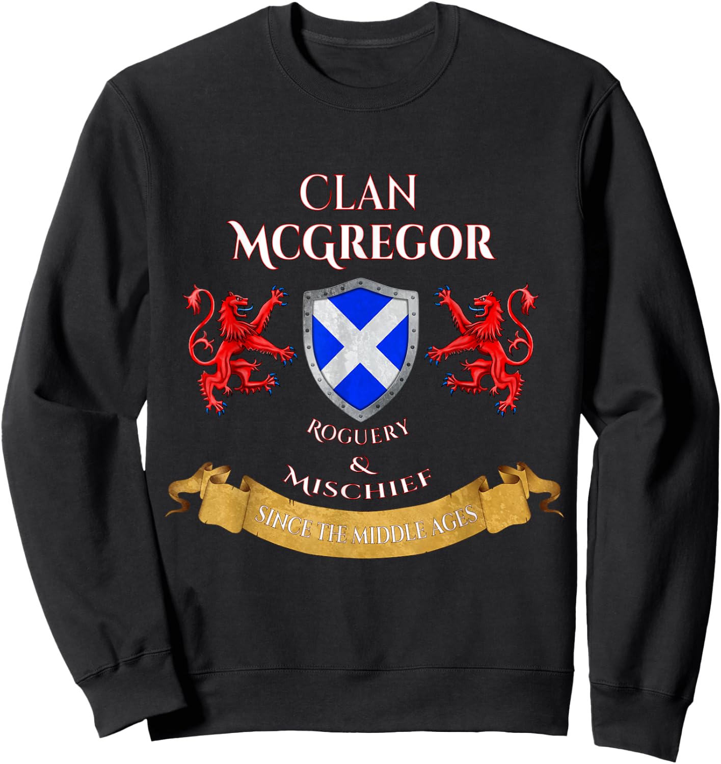 McGregor Scottish Family Clan Middle Ages Mischief Sweatshirt - Sweatshirt | Black