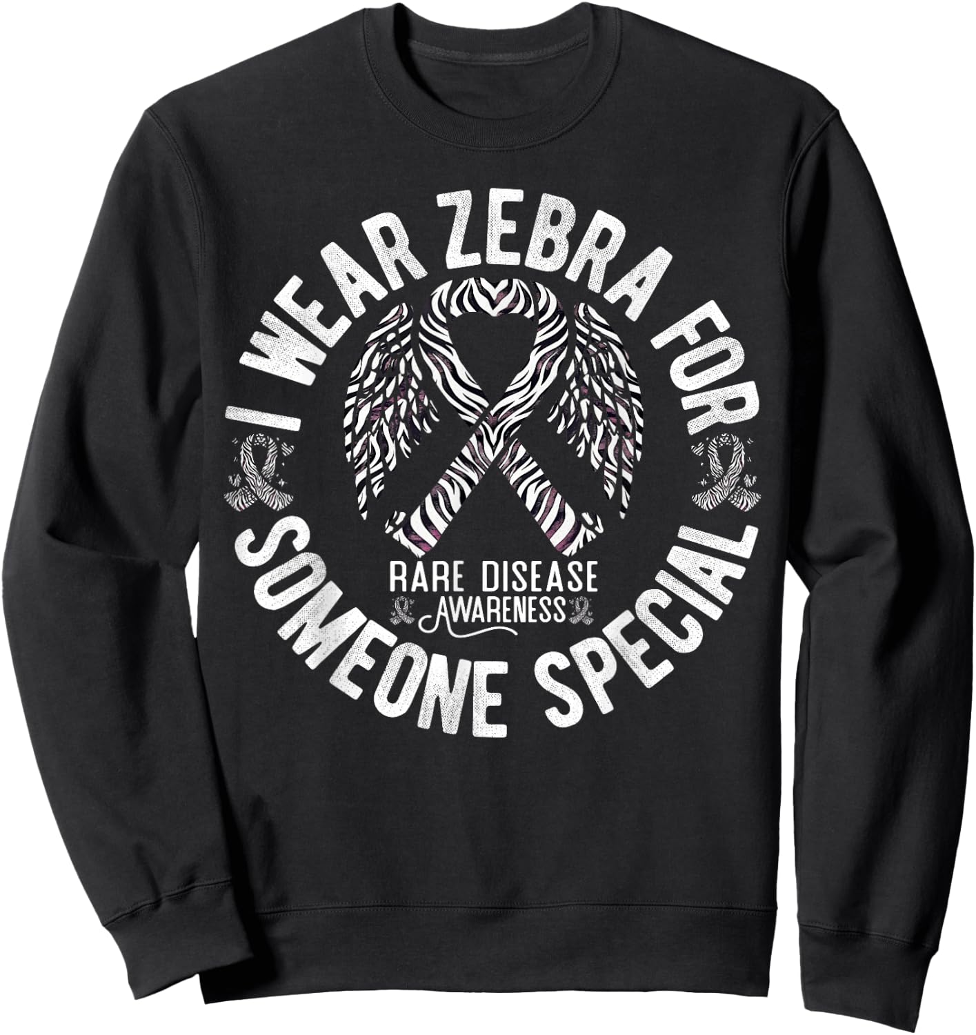 I Wear Zebra For Someone Special Rare Disease Awareness Sweatshirt - Sweatshirt | Black
