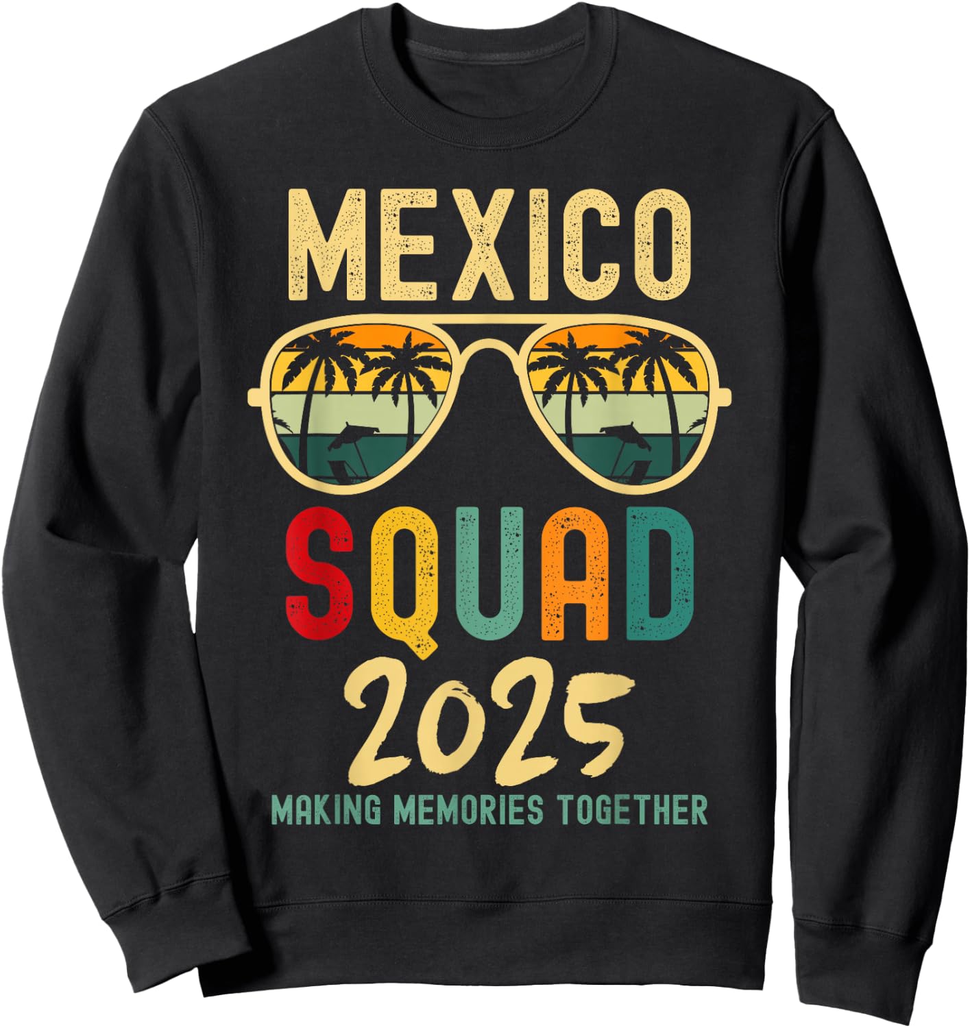 Mexico 2025 Squad Tropical Beach Family Vacation Matching Sweatshirt - Sweatshirt | Black