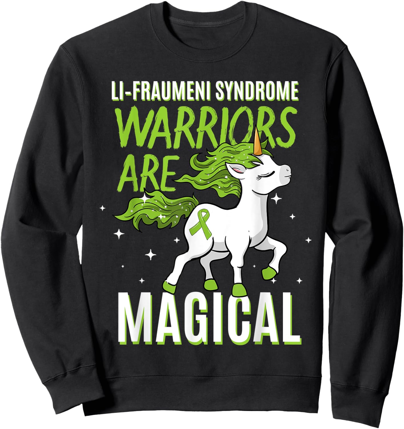 Li–Fraumeni Syndrome Warrior Awareness Ribbon Unicorn Lover Sweatshirt - Sweatshirt | Black