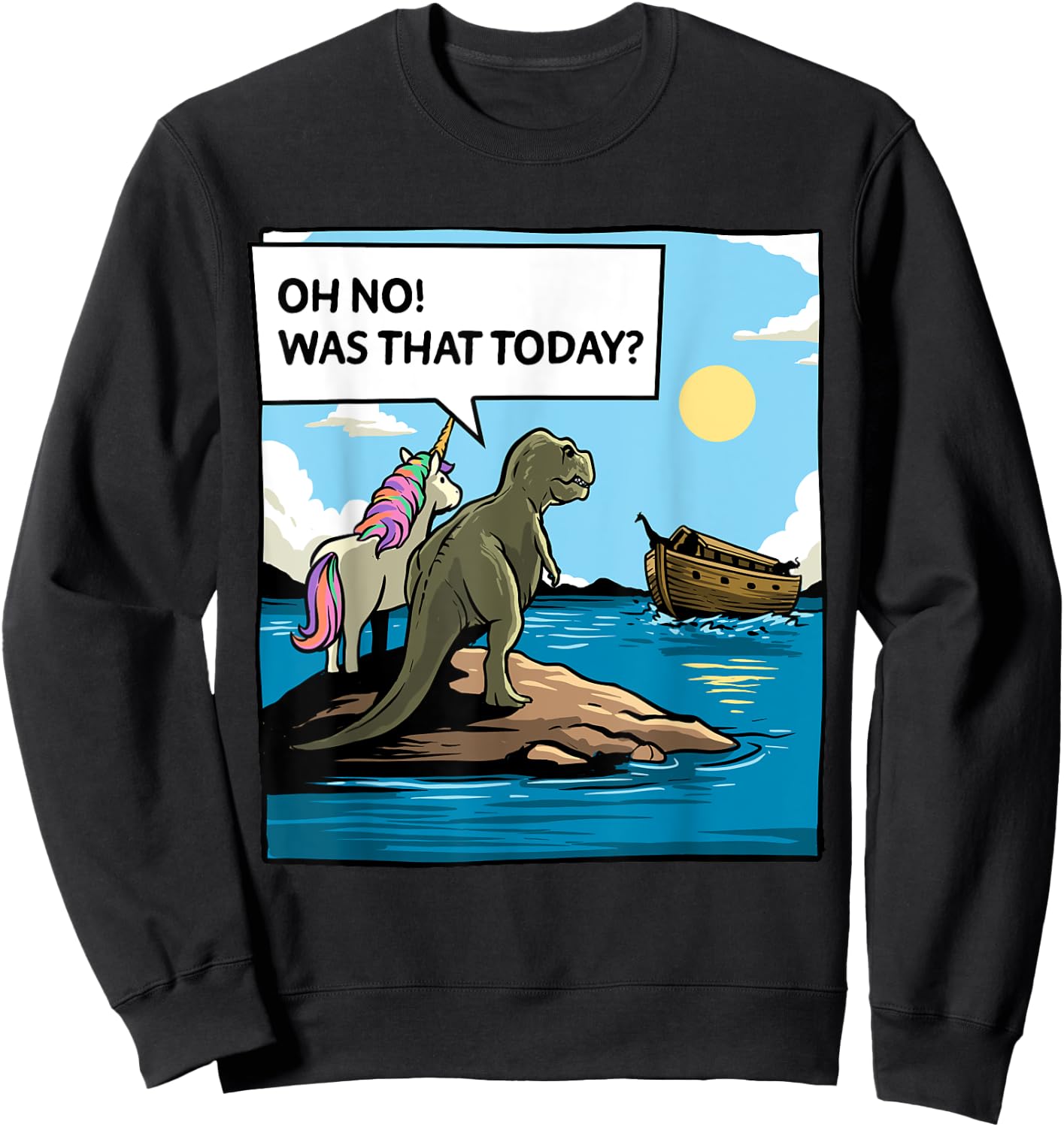 Christian Noah's Ark Bibble Pun Last Unicorn Dinosaur Funny Sweatshirt - Sweatshirt | Black