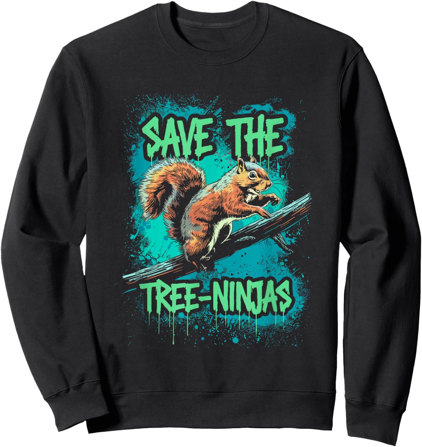 Save The Tree Ninjas, Funny Squirrel Sweatshirt - Sweatshirt | Black